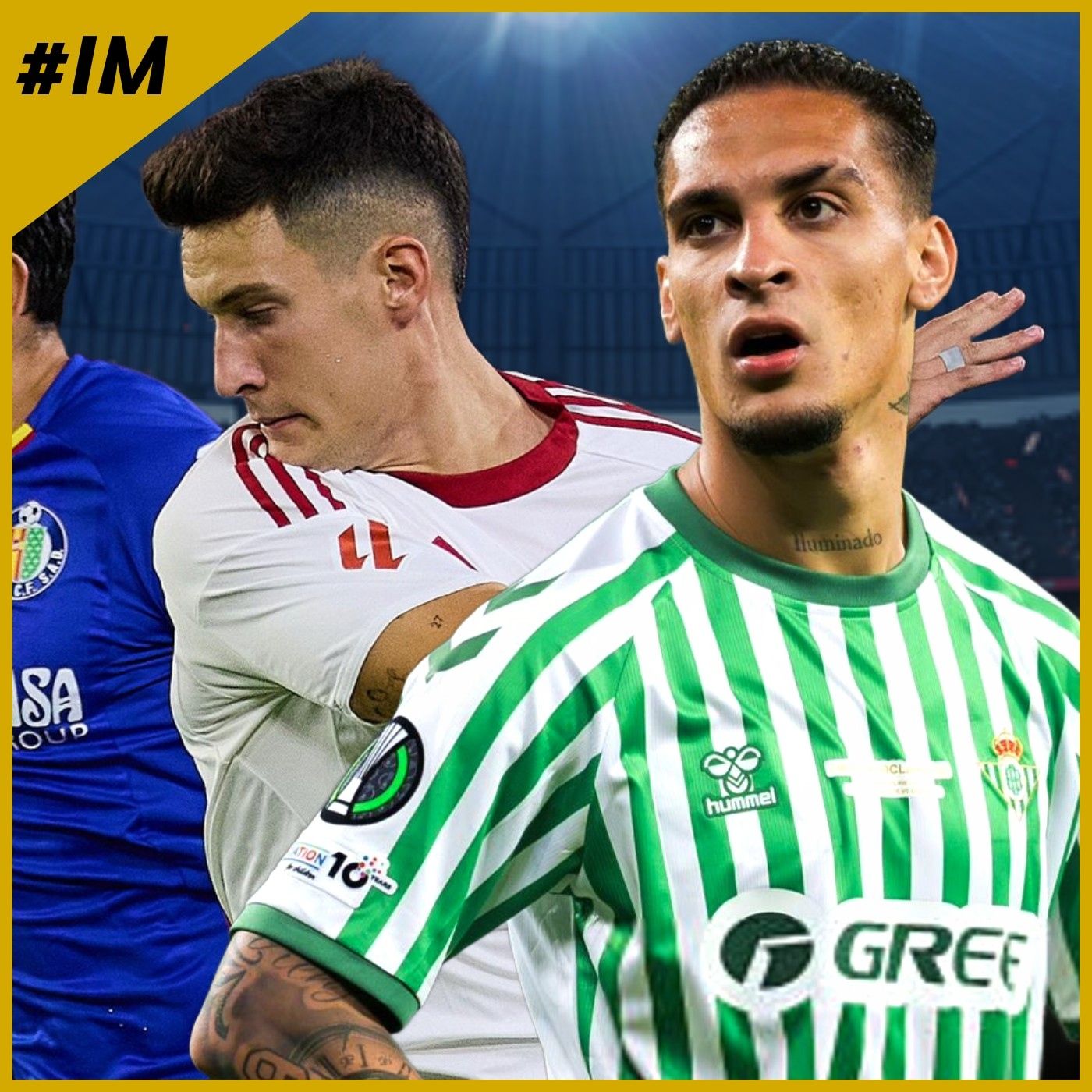 #IM64 I El Sevilla pierde en casa ante el Getafe y el Betis aprieta por Antony episode artwork