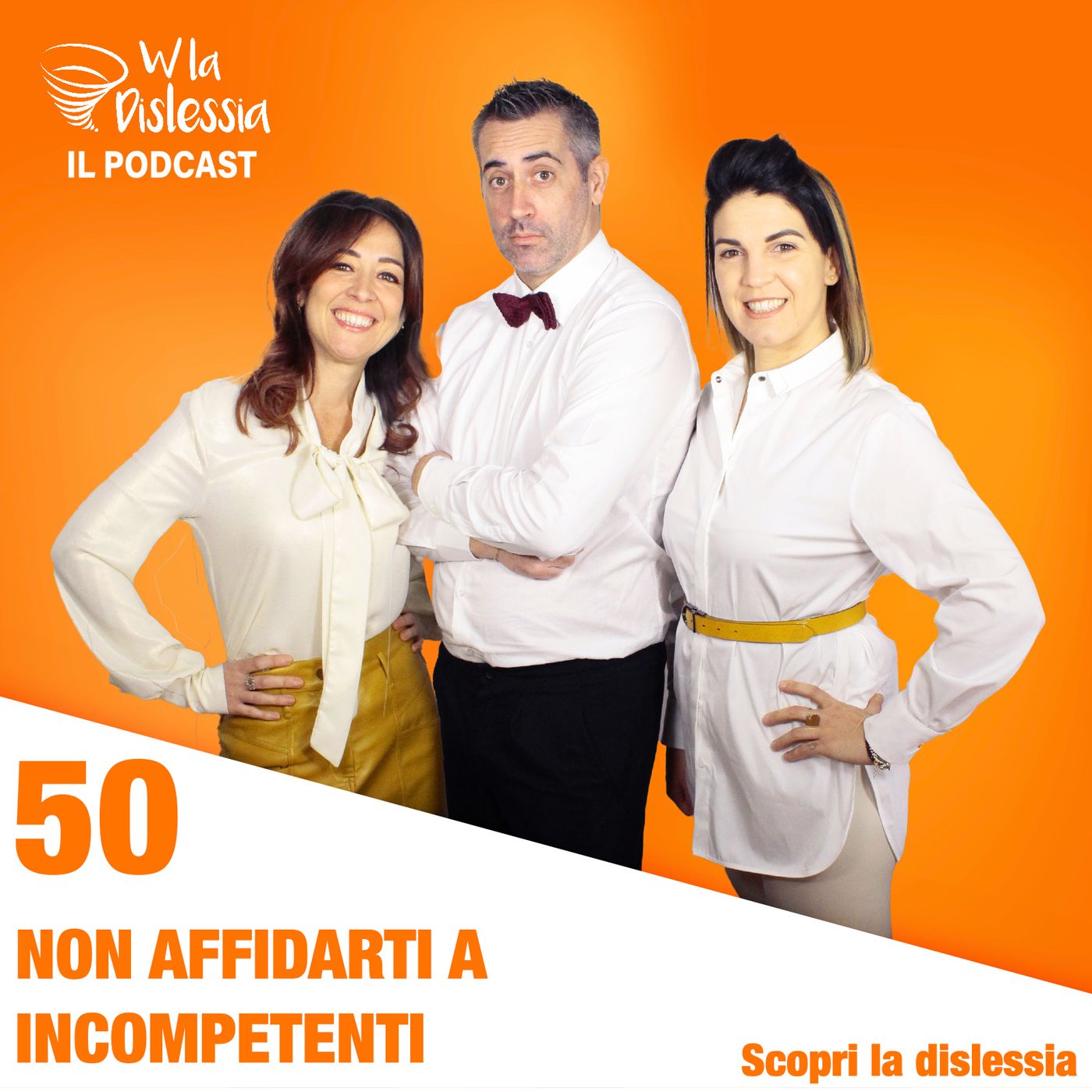 Scopri la dislessia Ep. 50: I 7 errori da evitare: Affidarsi ad incompetenti