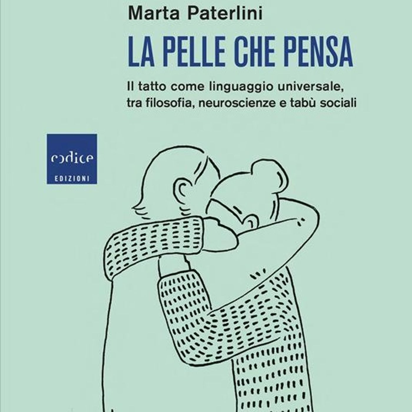 Marta Paterlini "La pelle che pensa"
