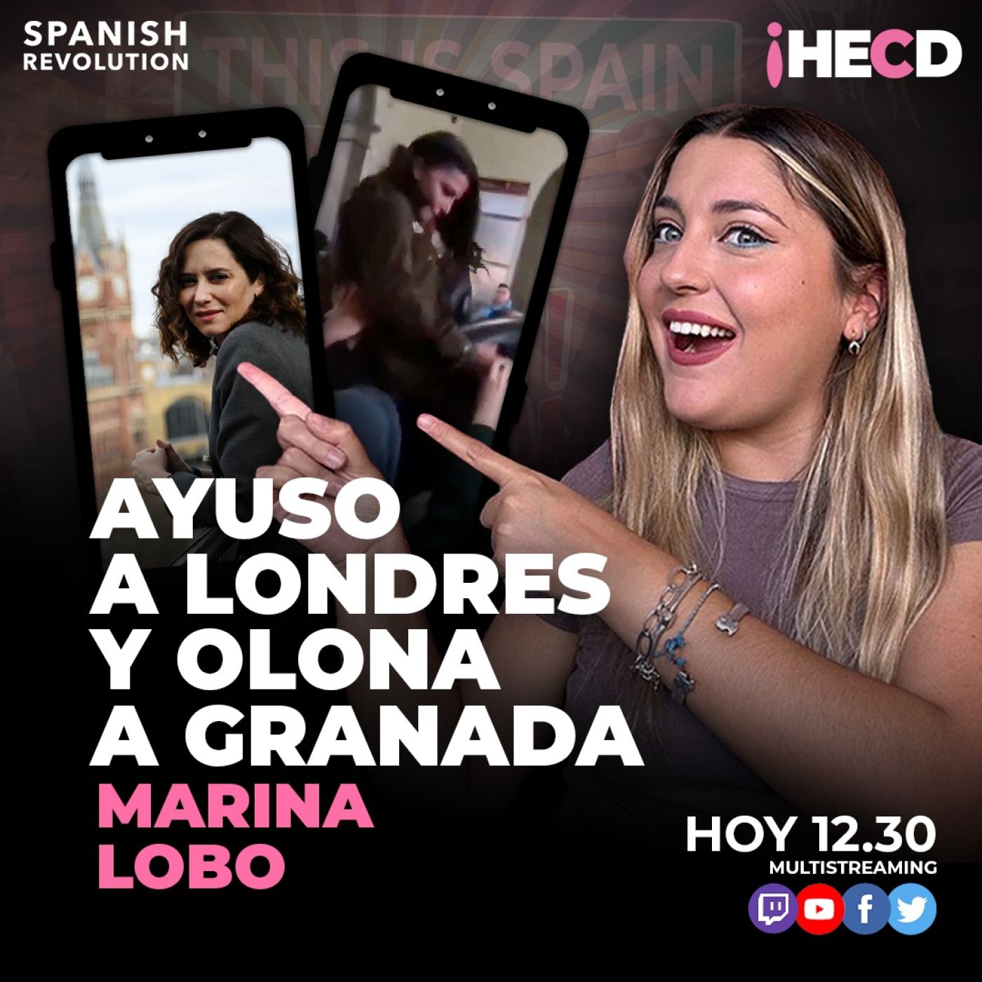 HECD! 528 Marina Lobo- Martes: Ayuso a Londres y Olona a Granada + Las exigencias de Vox a Mazón + FachaWars