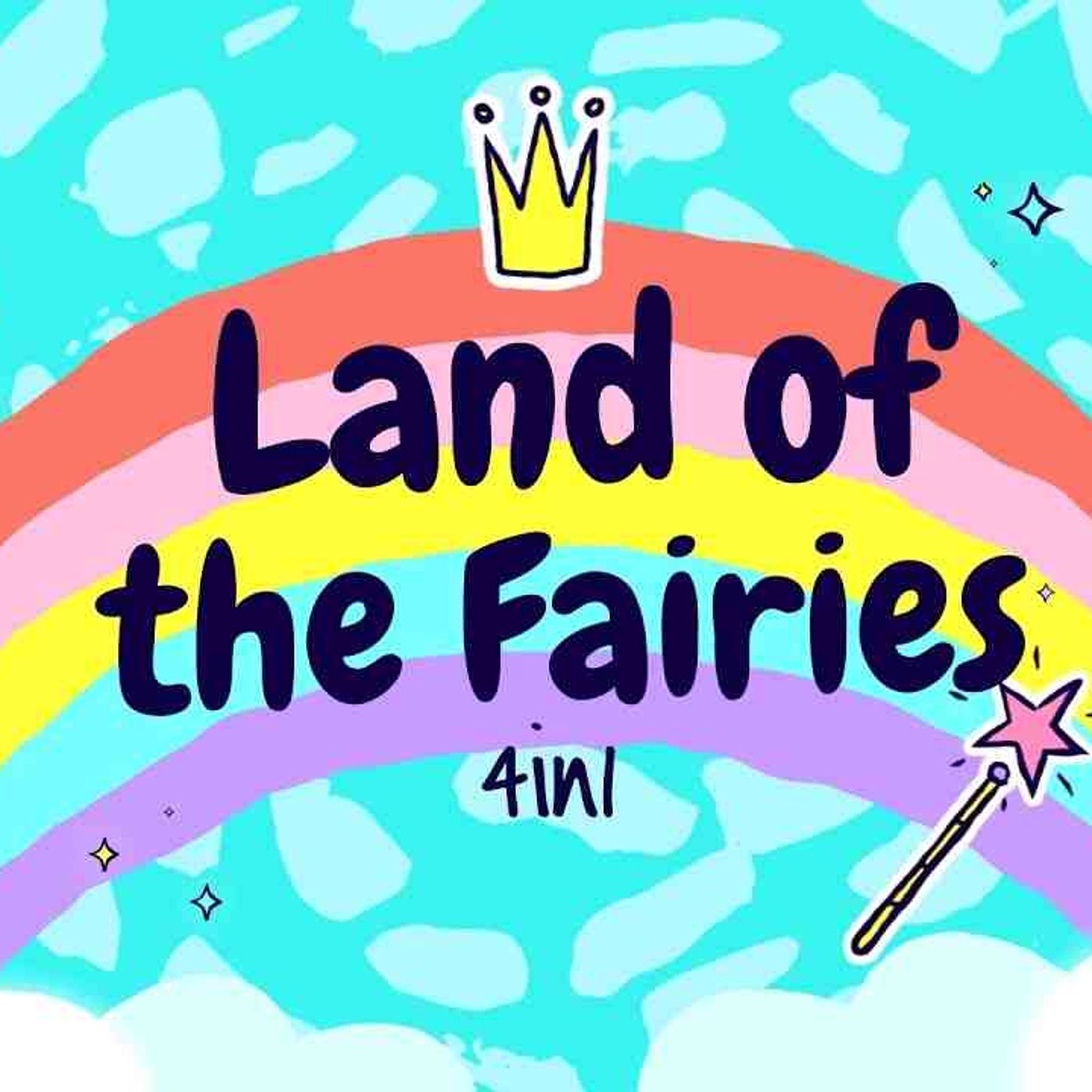 Sleep Meditation for Kids _ LAND OF THE FAIRIES 4in1 _ Sleep Story for Children episode artwork
