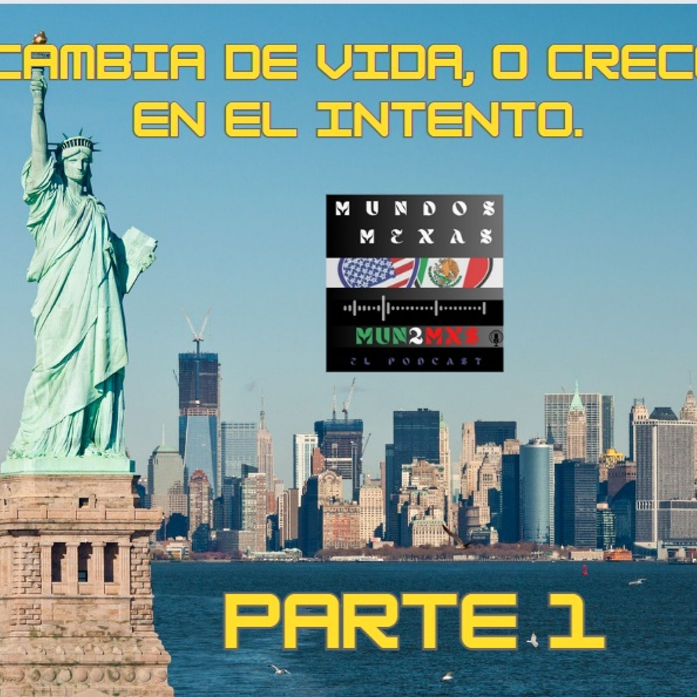 Cambio de vida o crece e el intento... Parte 1