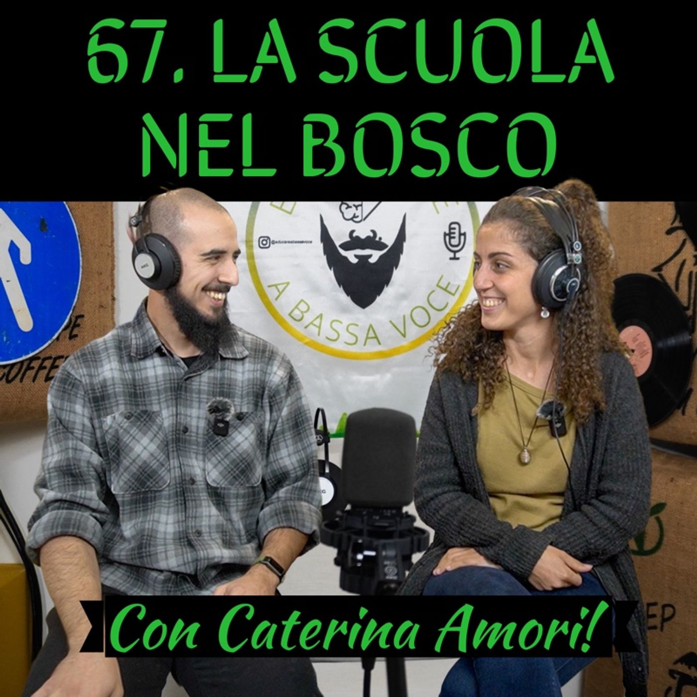 67 La scuola del bosco con Caterina Amori