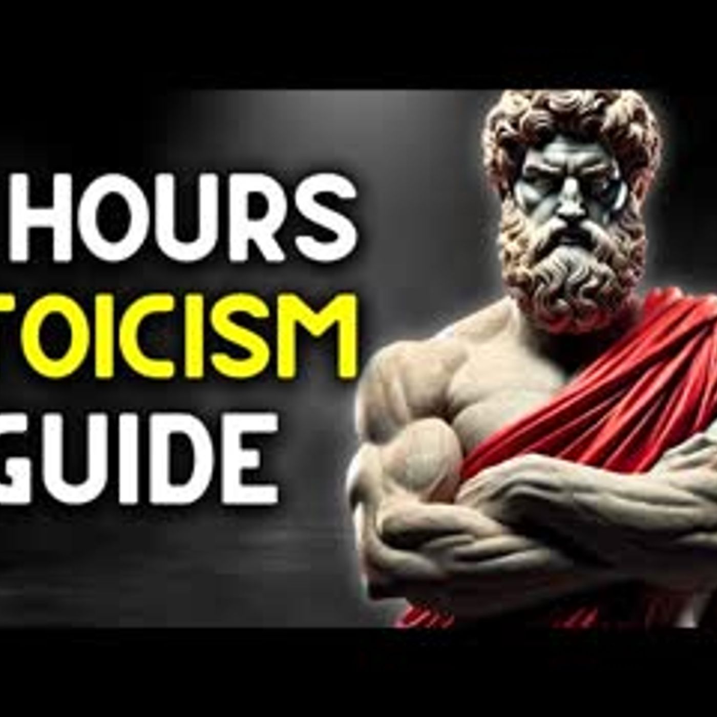 The Ultimate 3 Hour Stoicism Guide for Modern Living episode artwork