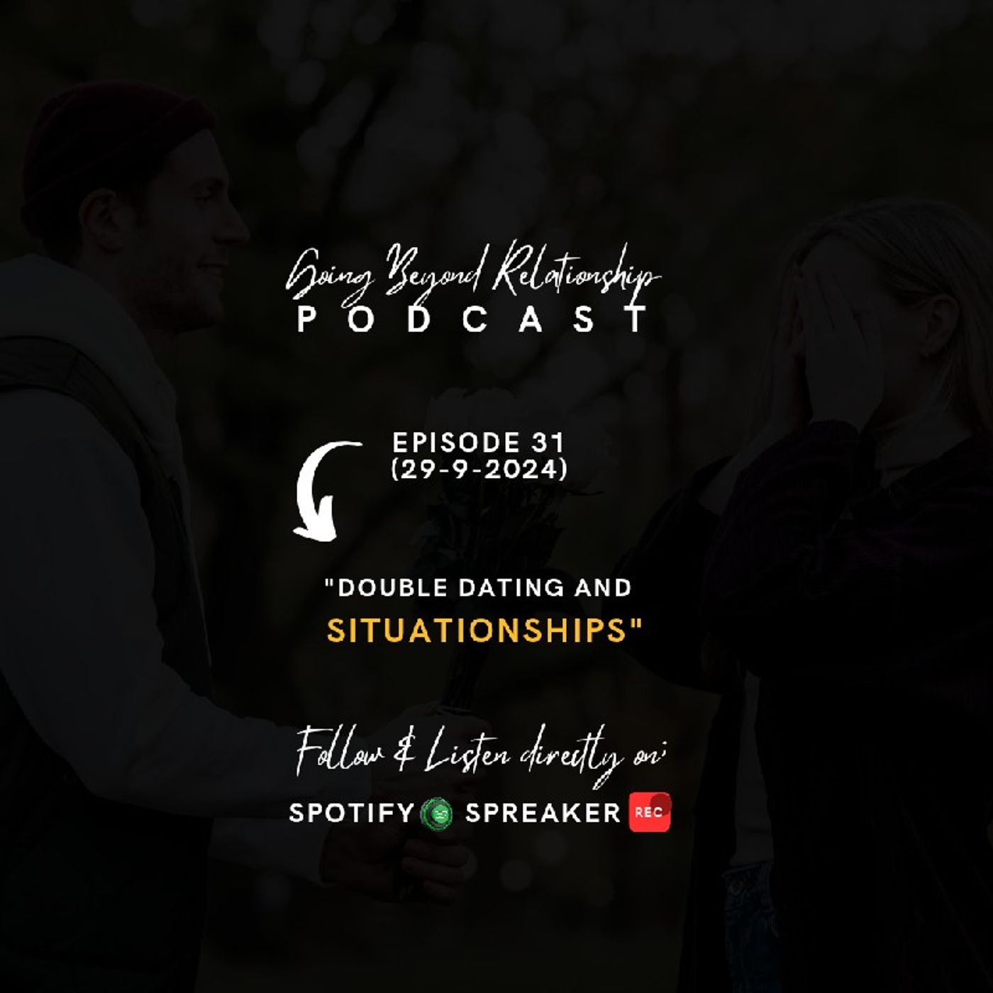 Double Dating and Situationships