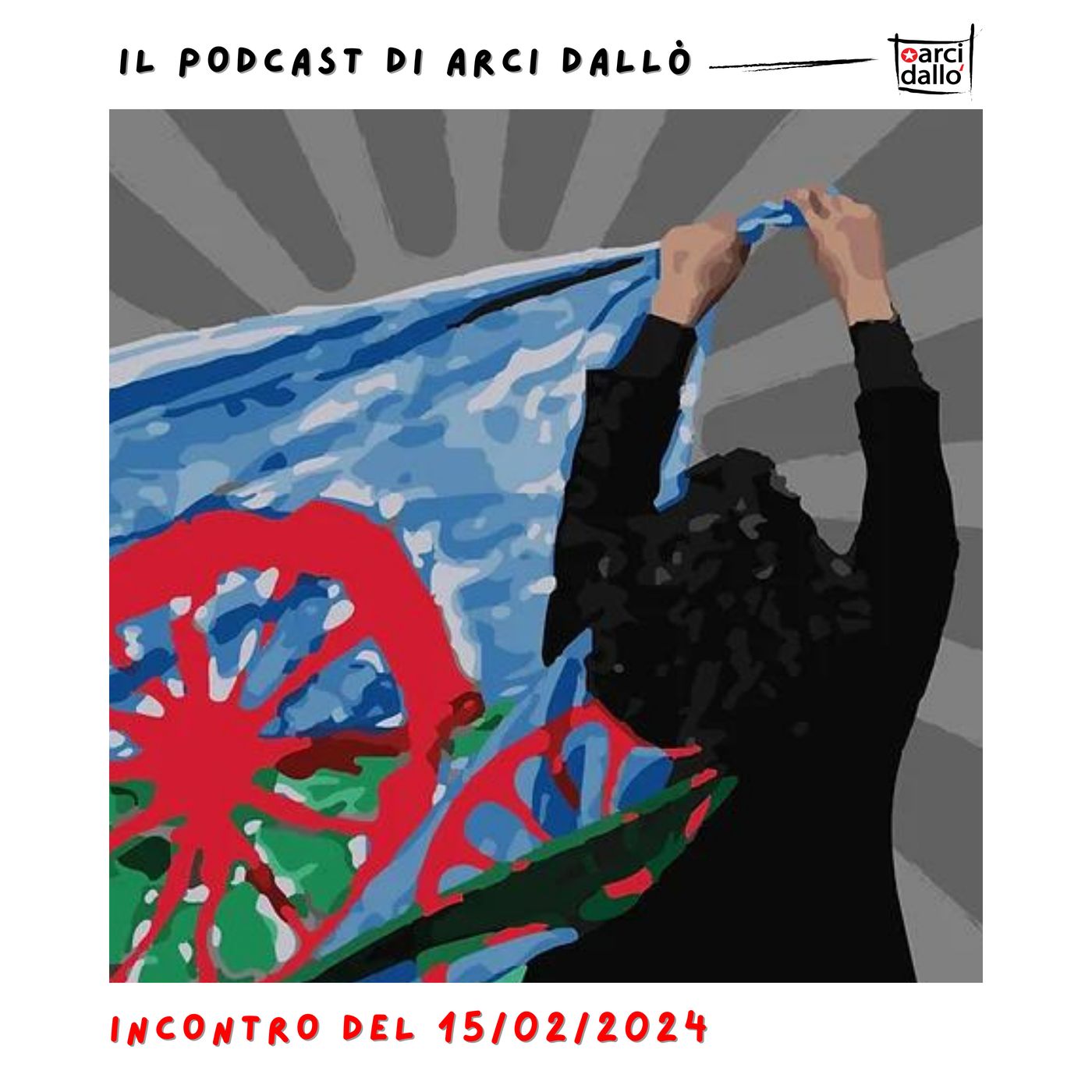 Il podcast di Arci Dallò