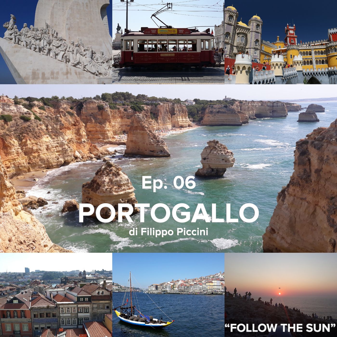 FOLLOW THE SUN // Ep.6 - PORTOGALLO di Filippo Piccini