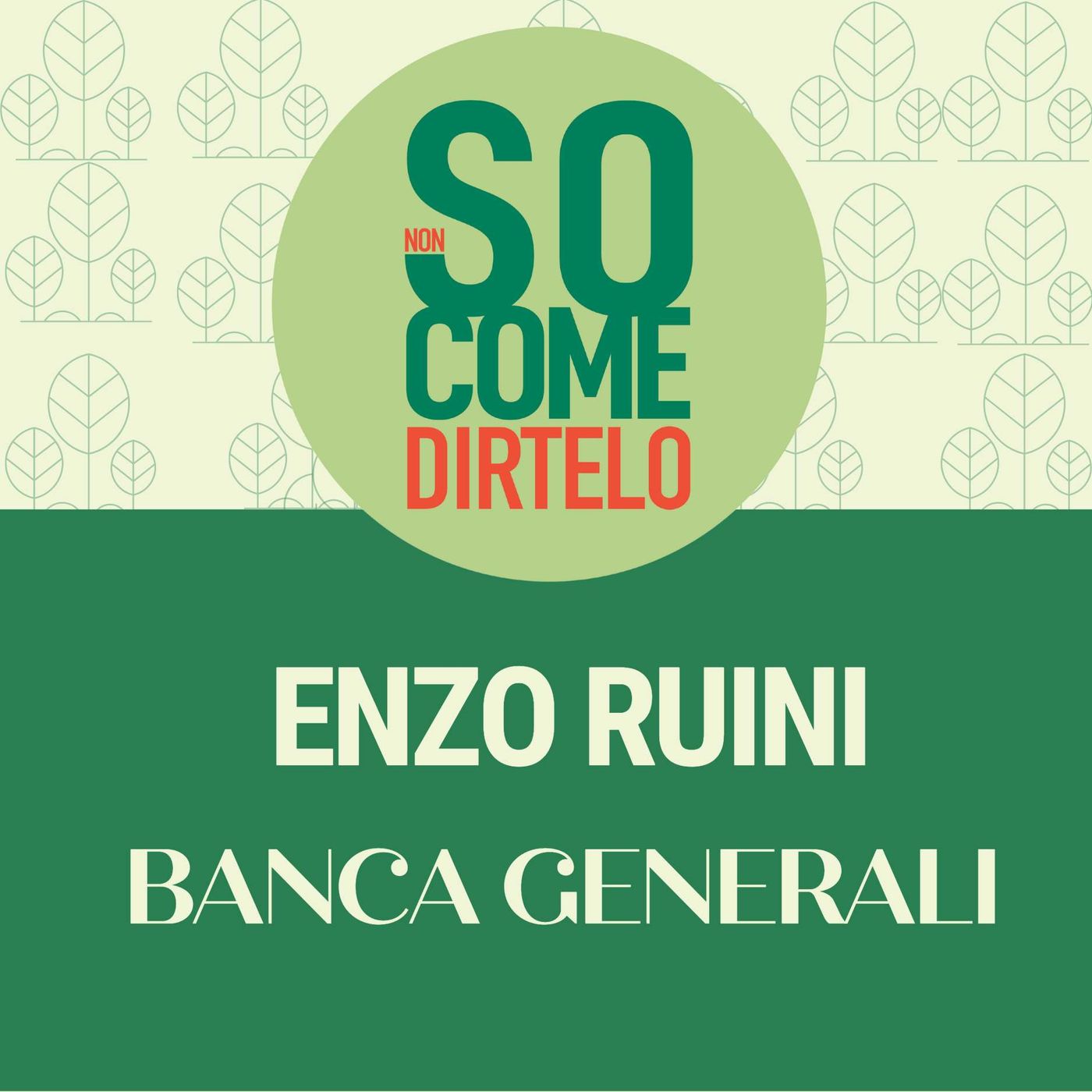 33. Enzo Ruini - Banca Generali episode artwork