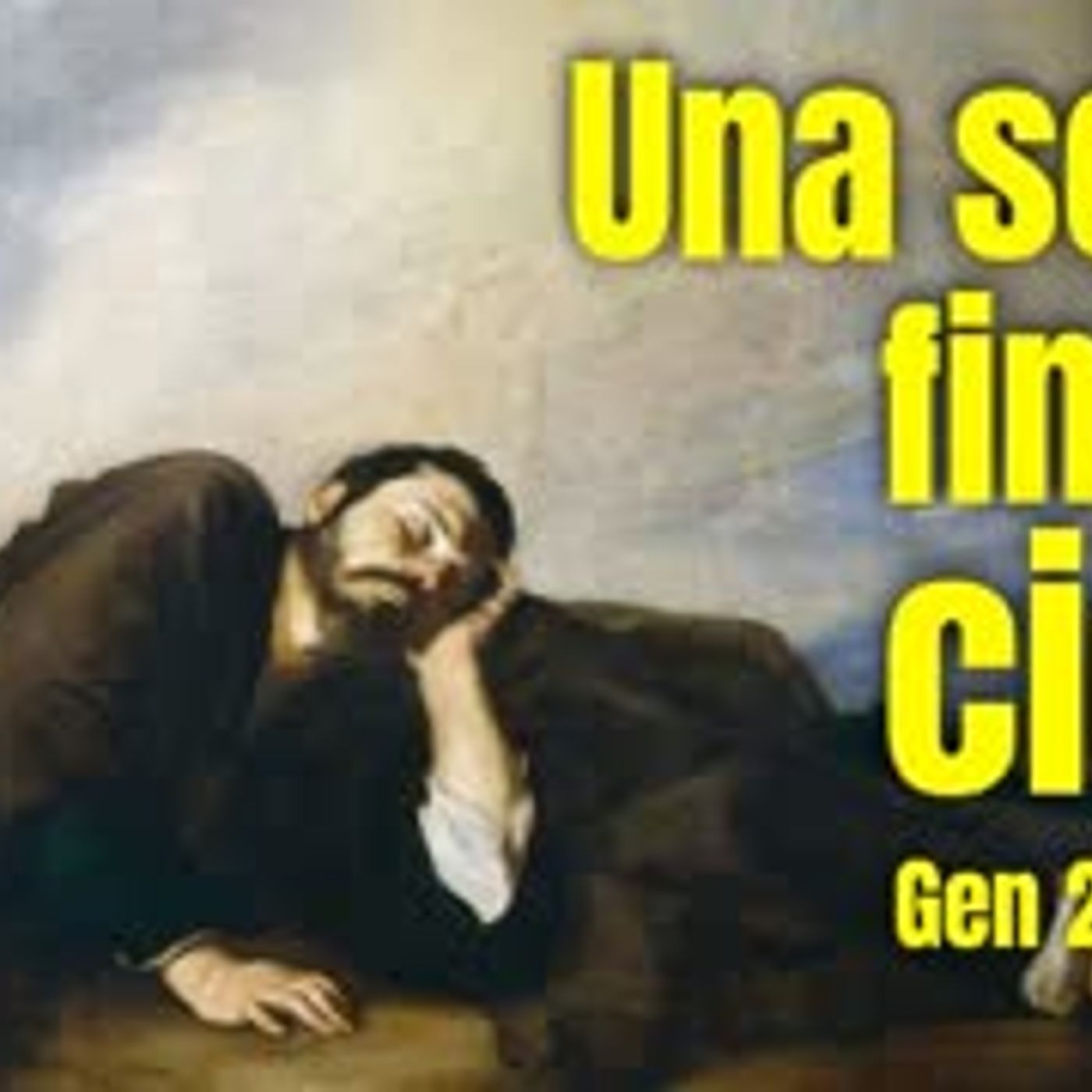 La scala di Giacobbe: il sogno di una notte oscura (Gen 28) episode artwork