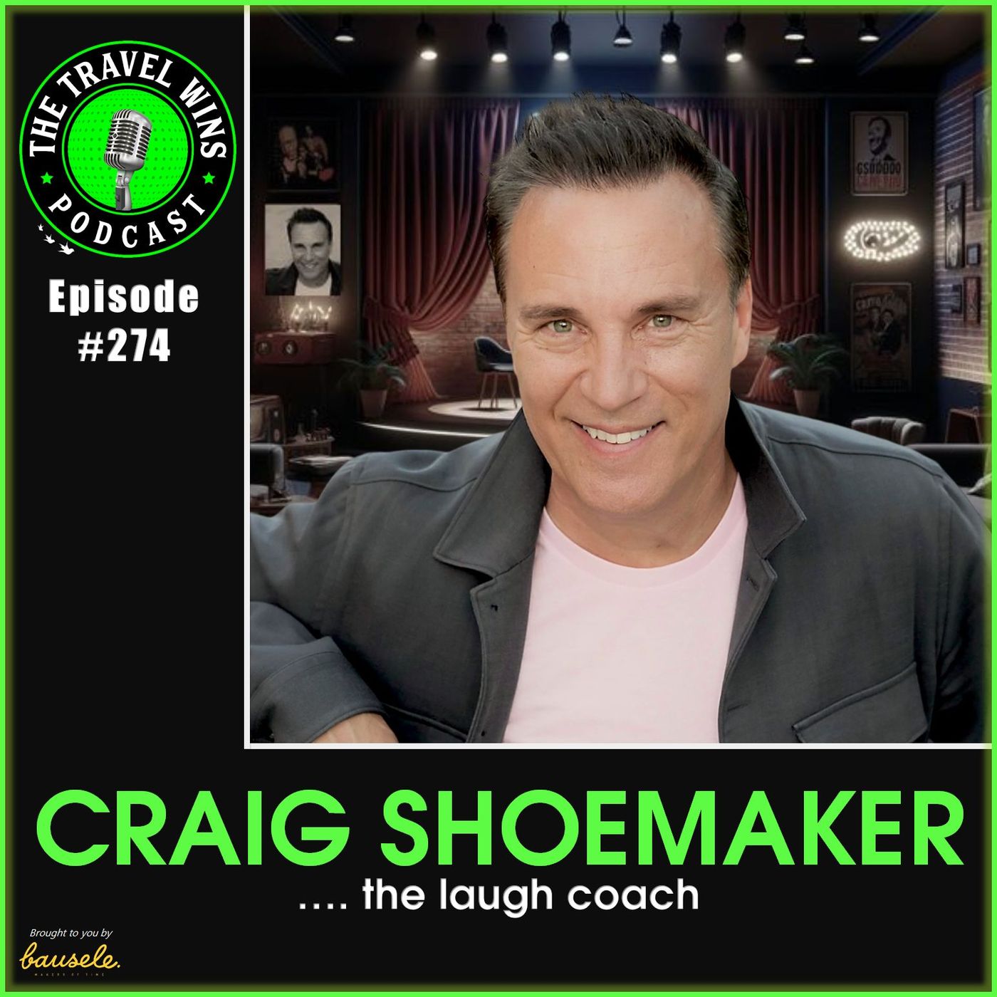 Craig Shoemaker the laugh coach Ep 274