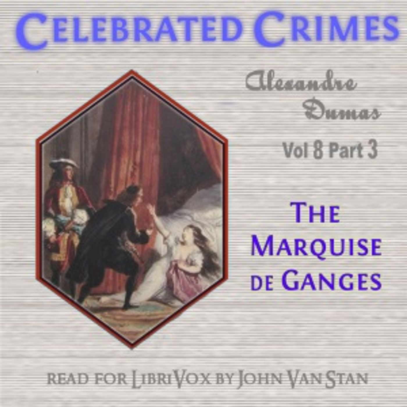 Alexandre Dumas - The Marquise de Ganges podcast artwork