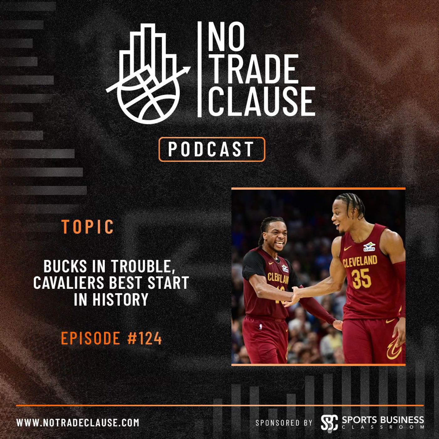 NTC Podcast #124: Bucks in Trouble, Cavaliers Best Start in History episode artwork