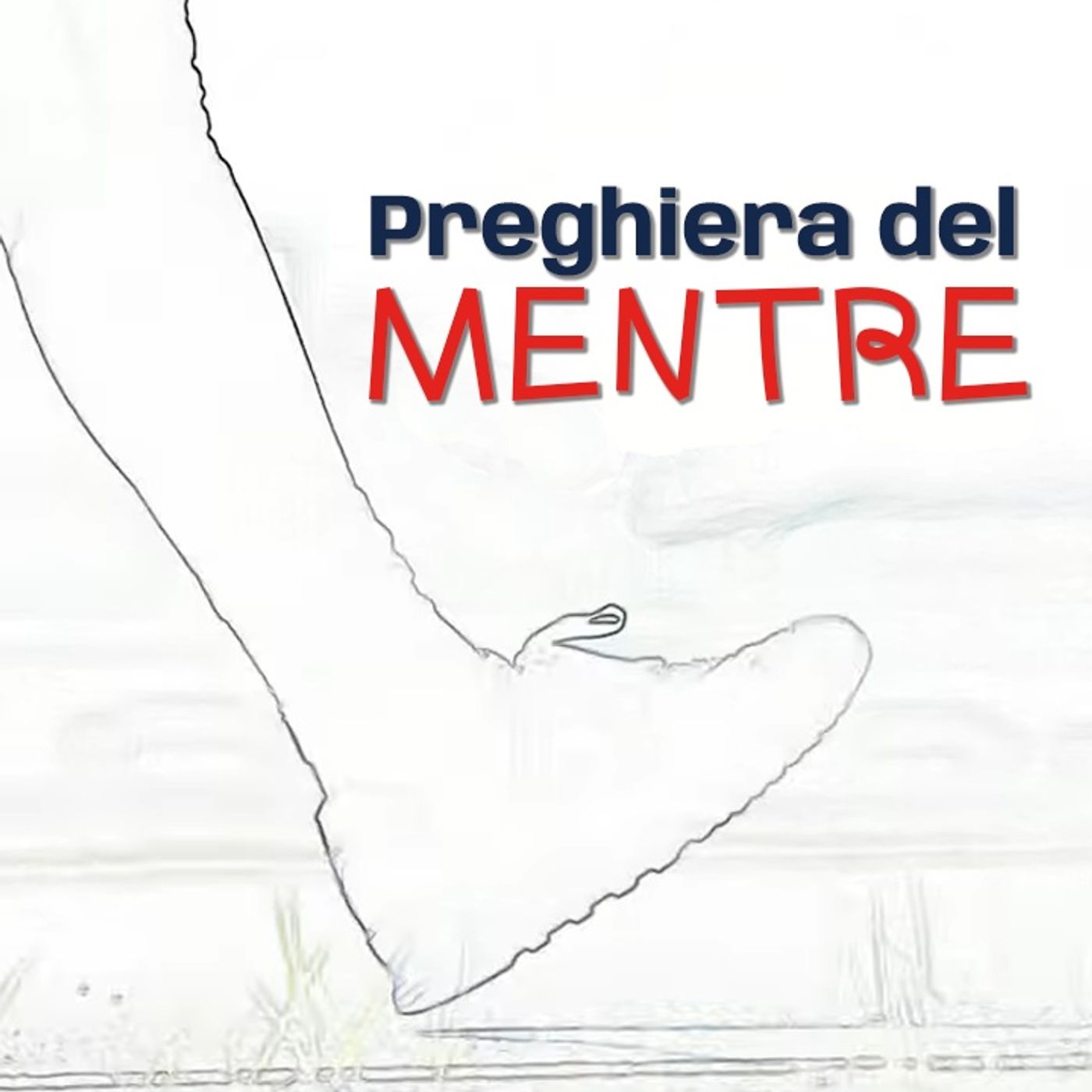 Preghiera del Mentre podcast artwork