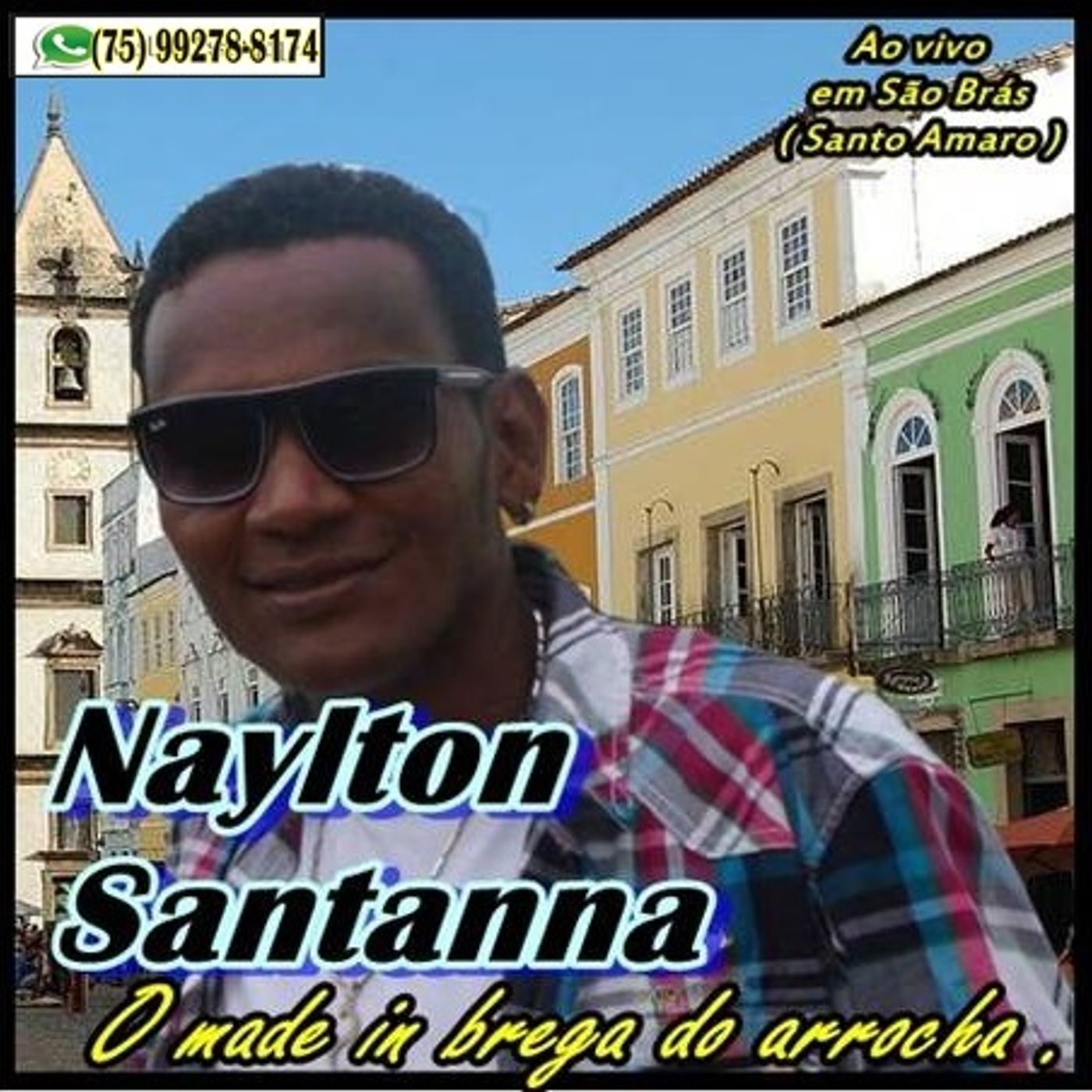 Naylton Santanna  show