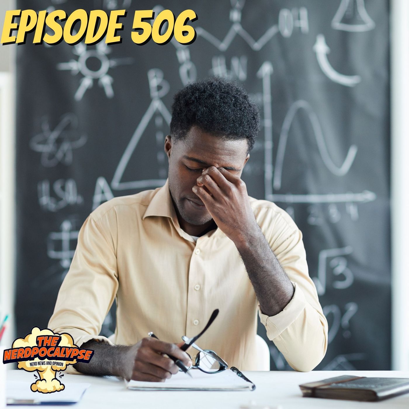 Episode 506: They Are Exhausting - podcast episode cover