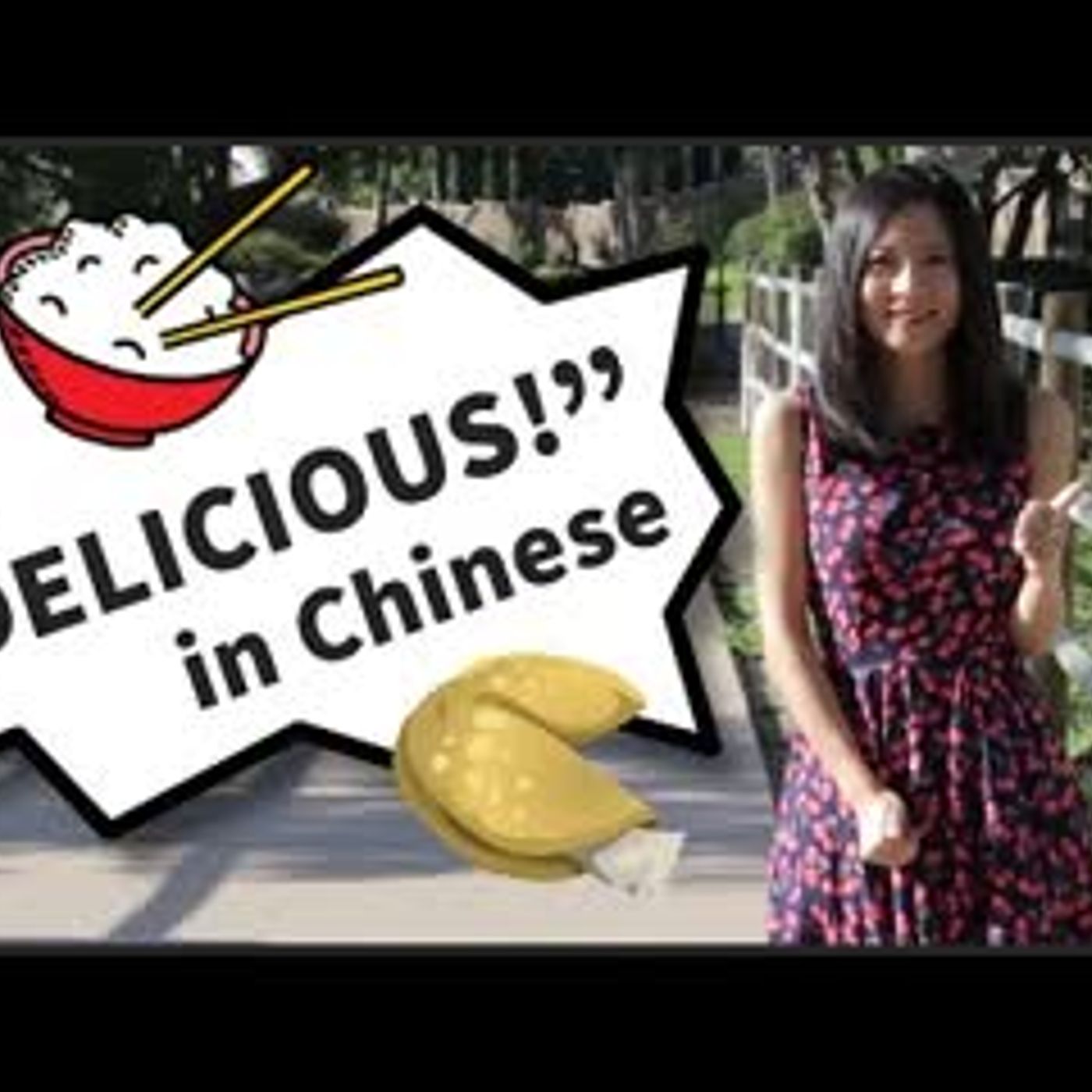 12 Ways to Say Delicious in Chinese   Tasty in Chinese - ChineseFor.Us episode artwork