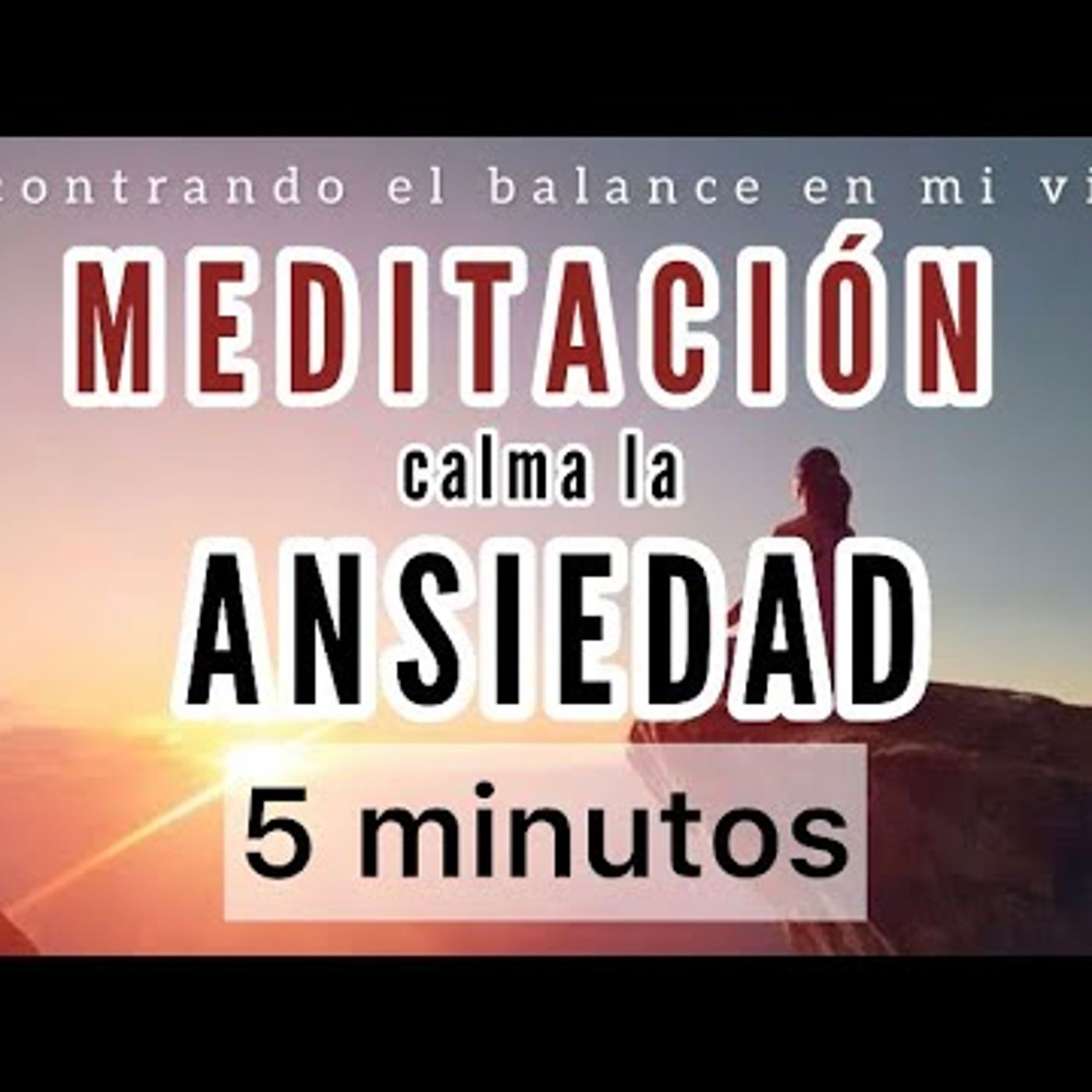 06. Meditación guiada para calmar la ANSIEDAD - 5 minutos Minfulness