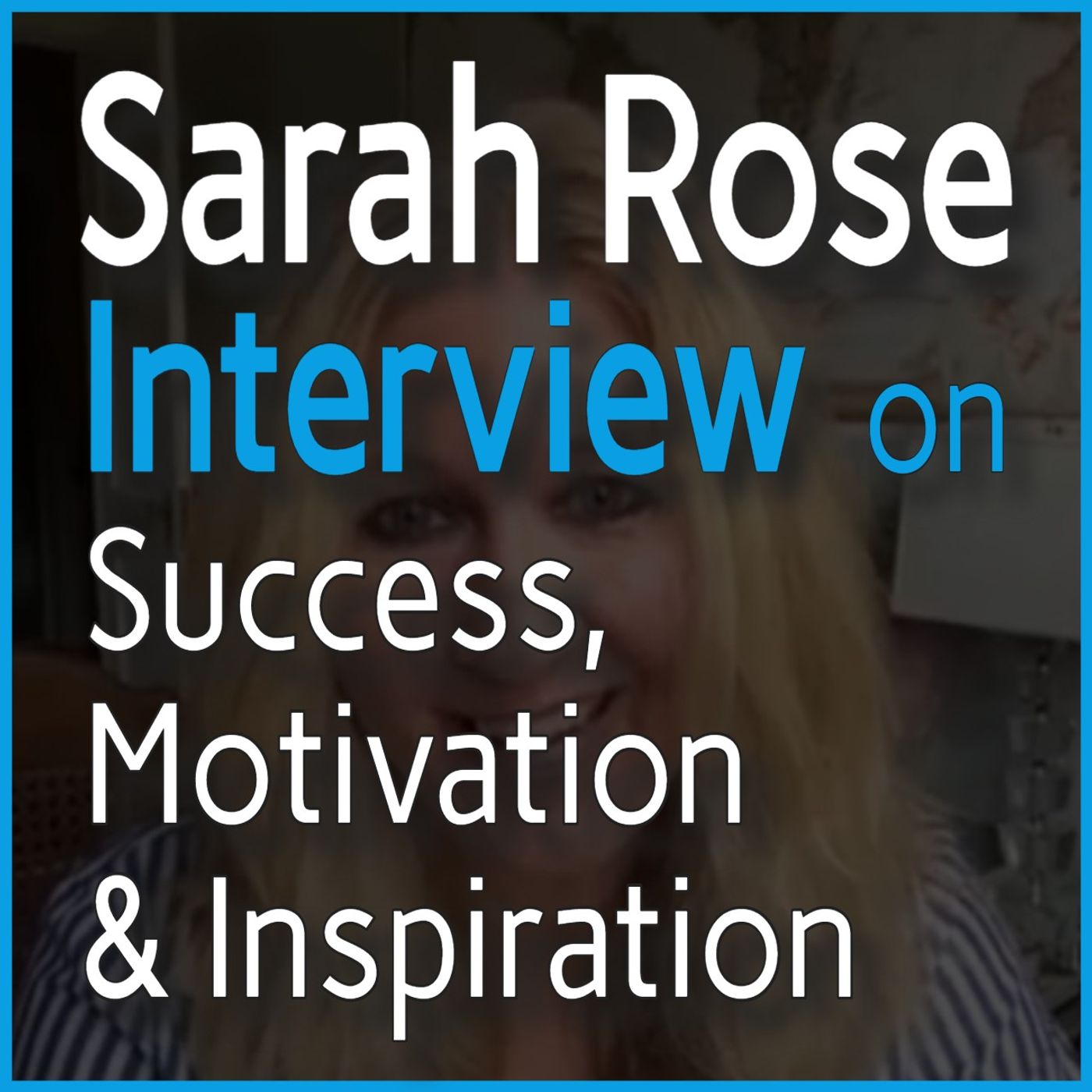 Success, Motivation & Inspiration