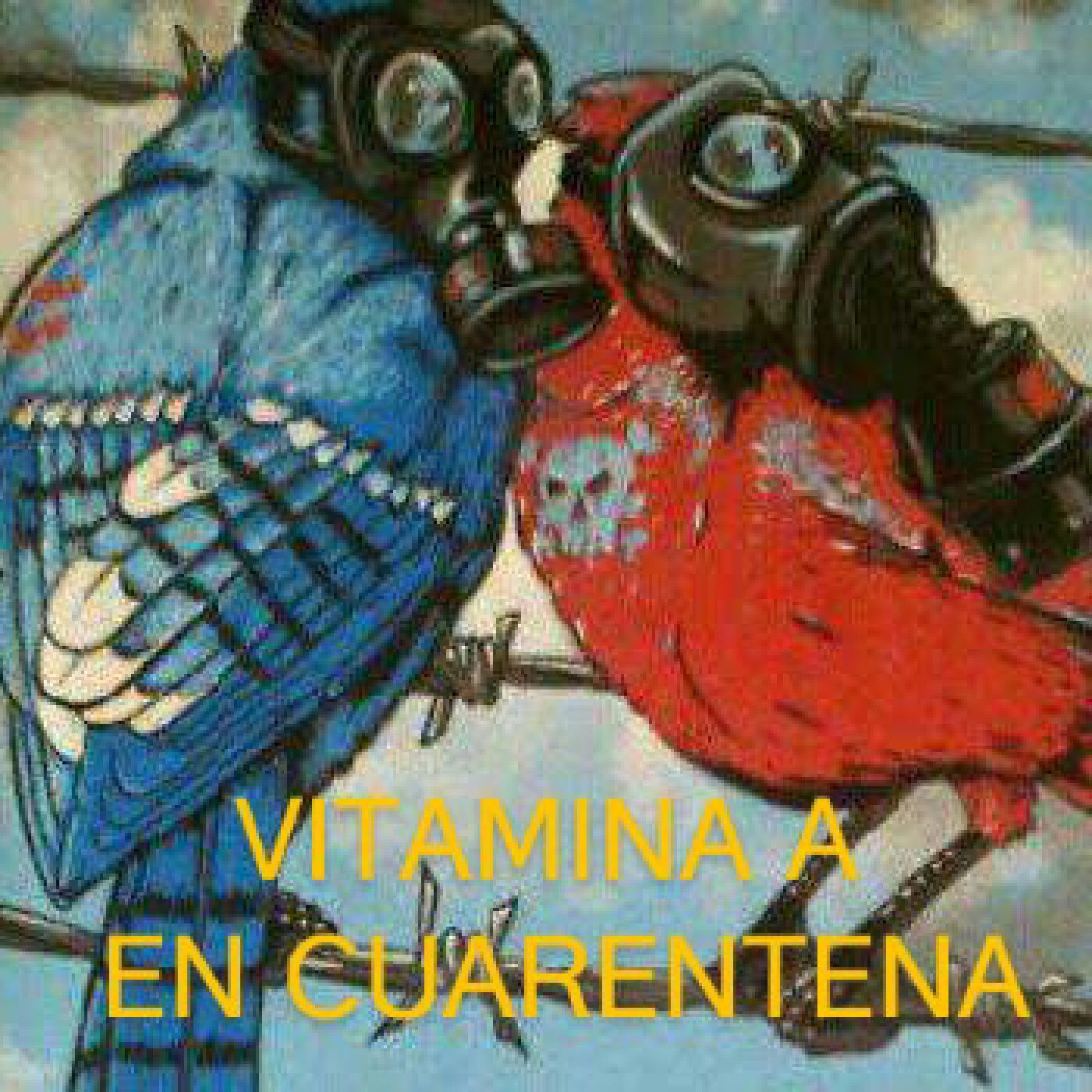 Vitamina A en cuarentena