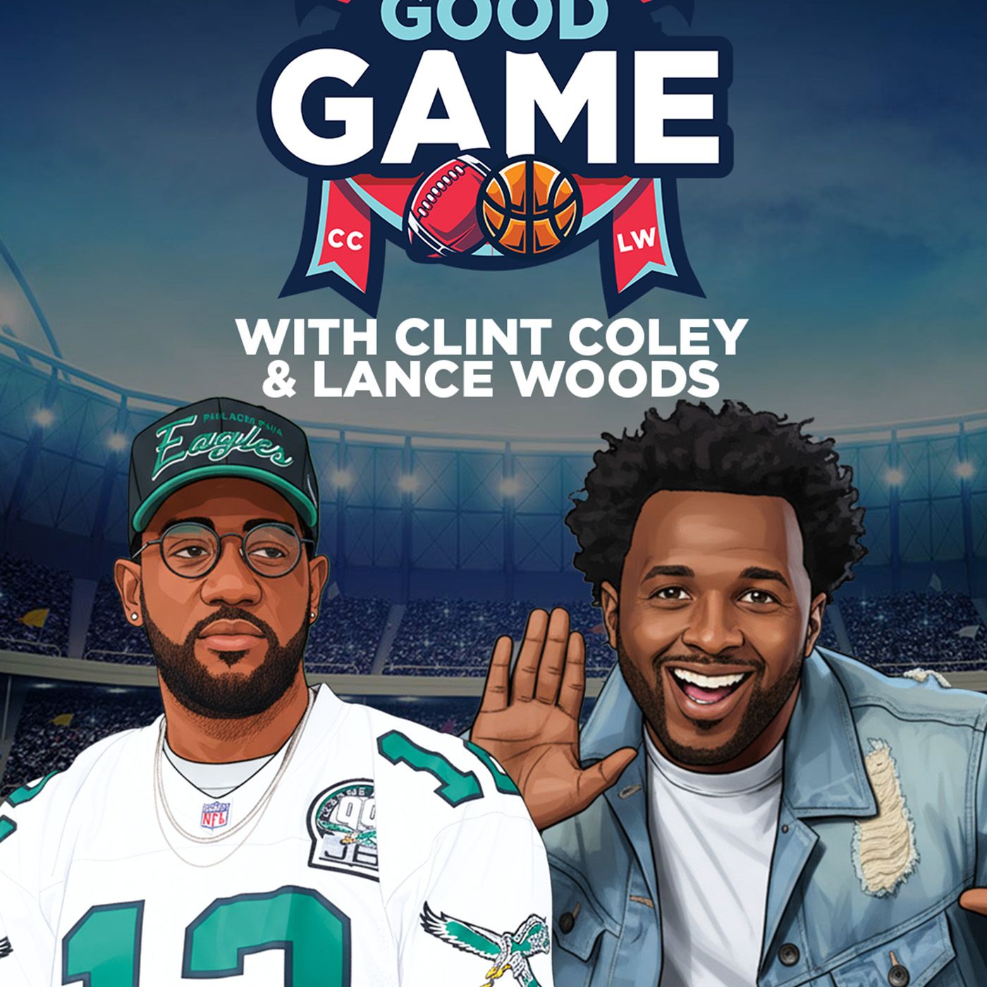 Good Game w/ Clint Coley and Lance Woods podcast artwork