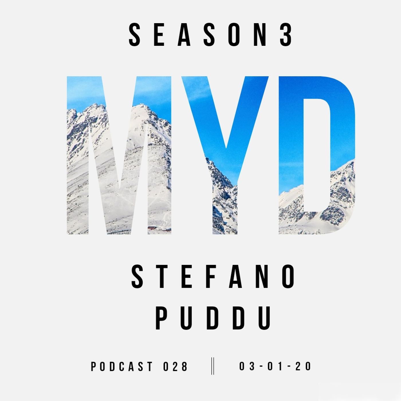 MYD PA 028 | JAN 20 | STEFANO PUDDU