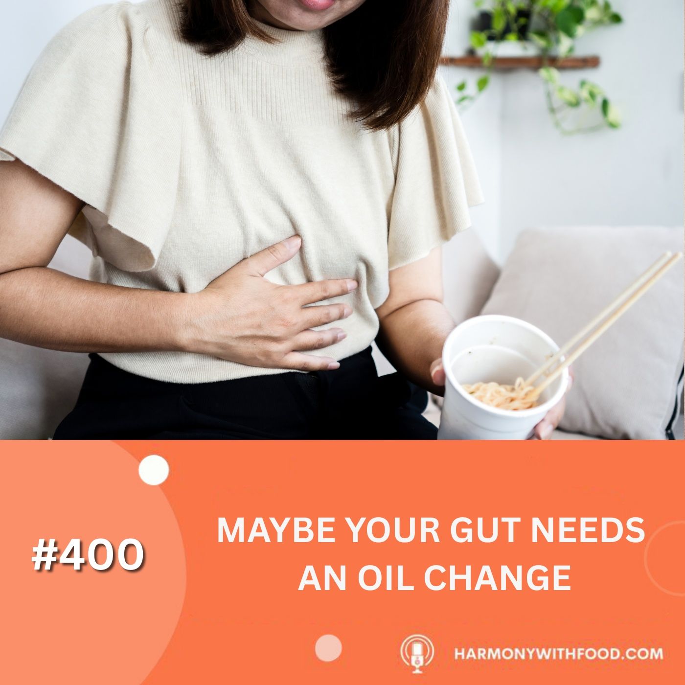 Maybe Your Gut Needs an Oil Change Maybe Your Gut Needs an Oil Change