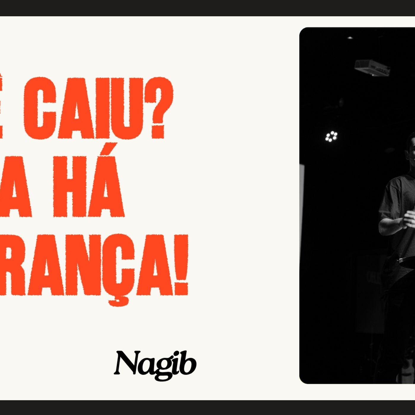 VOCÊ CAIU? AINDA HÁ ESPERANÇA! - Jo 21.15-19 | Guilherme Nagib episode artwork
