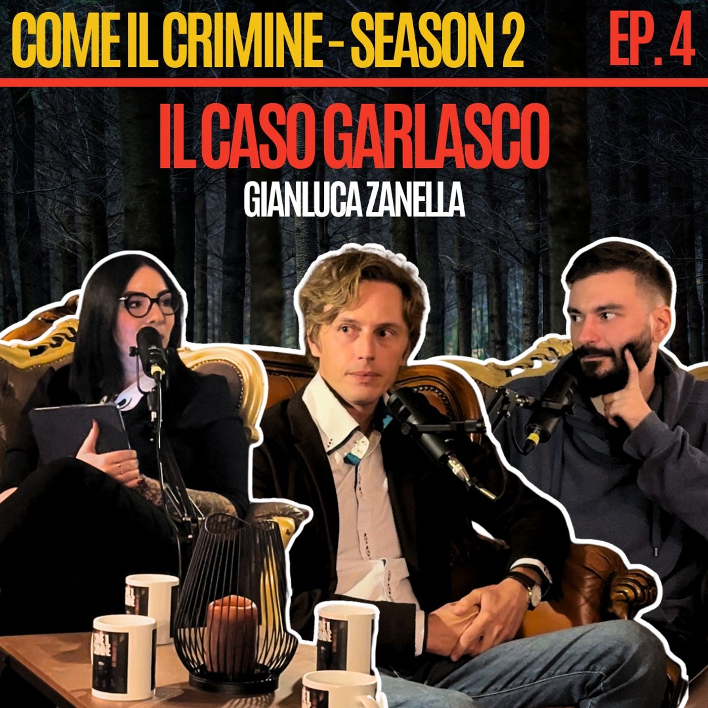 Come il Crimine - S2 - Episodio 4: Garlasco: come sono andate le cose? A che punto è il processo? Con Gianluca Zanella di Dark Side episode artwork