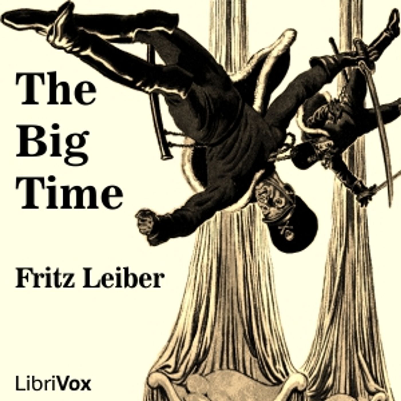 The Big Time by Fritz Leiber