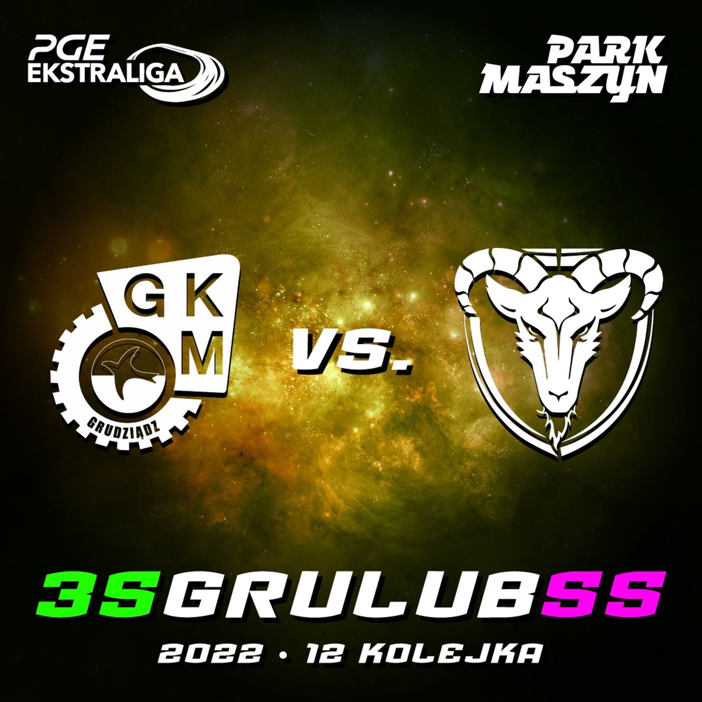 GKM GRUDZIĄDZ vs. MOTOR LUBLIN (PGE EKSTRALIGA 2022) episode artwork