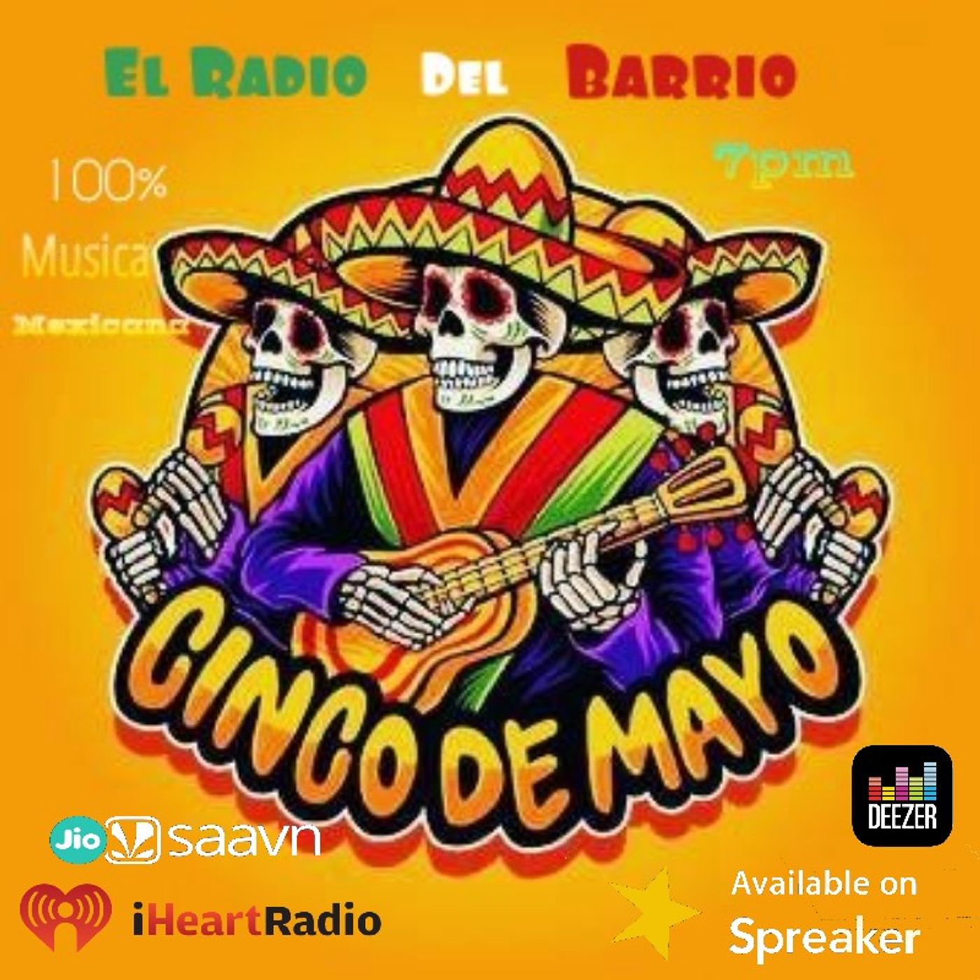 Cinco De Mayo Episode 288 - El Radio del Barrio episode artwork