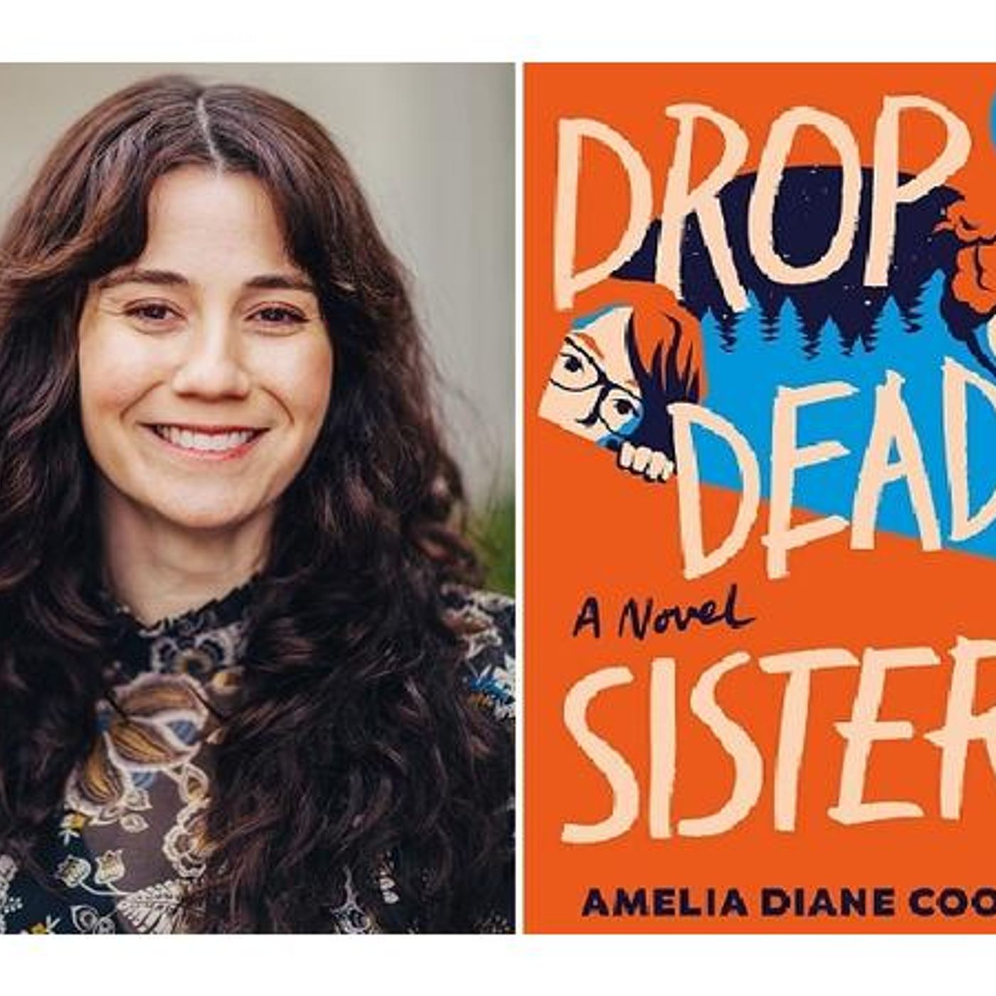 Author Amelia Diane Coombs discusses DROP DEAD SISTERS on Conversations LIVE episode artwork