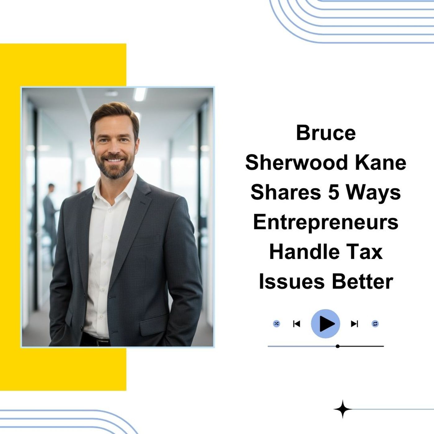 Bruce Kane CPA | Syracuse Tax Professional