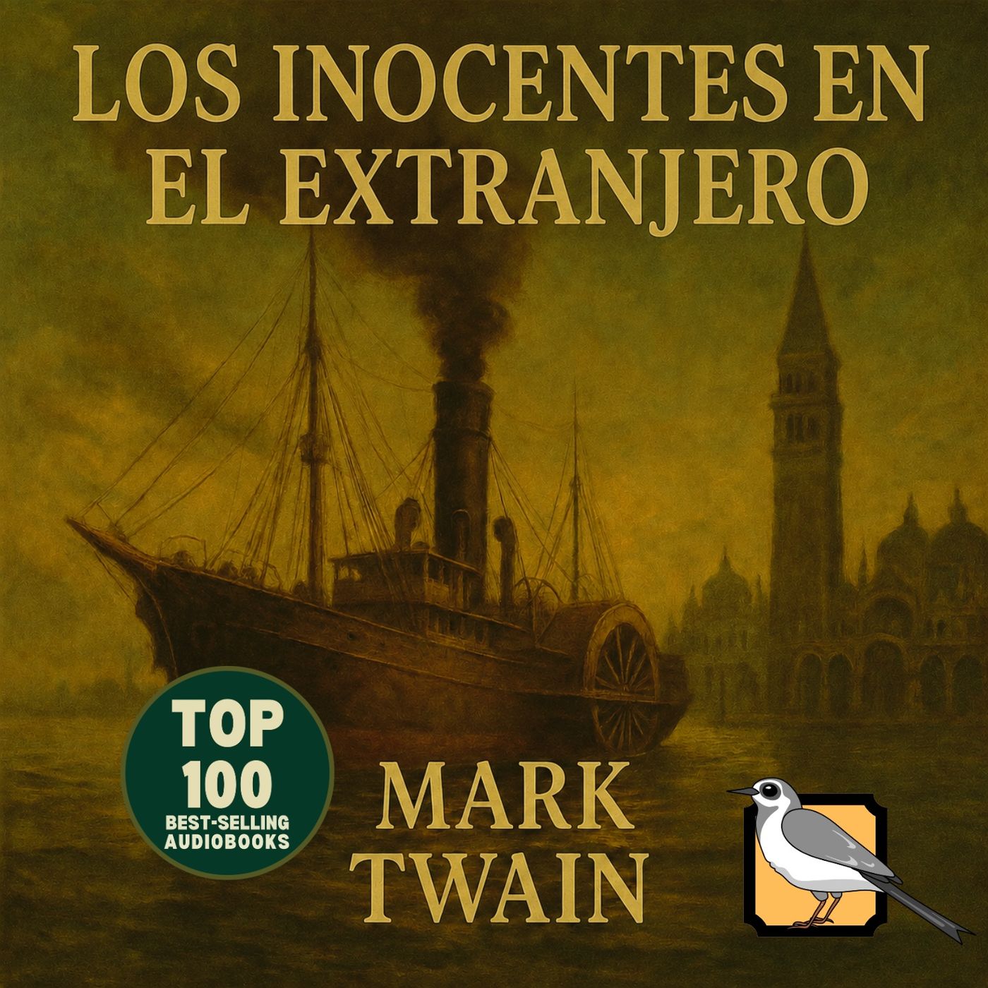 Los inocentes en el extranjero - Audiolibro completo (Mark Twain) | Parte 1 de 3 episode artwork