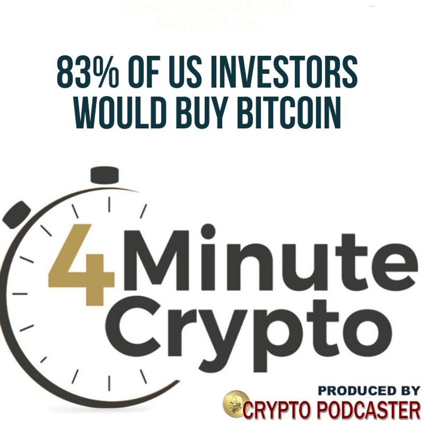 83% of US Investors Would Buy Bitcoin episode artwork