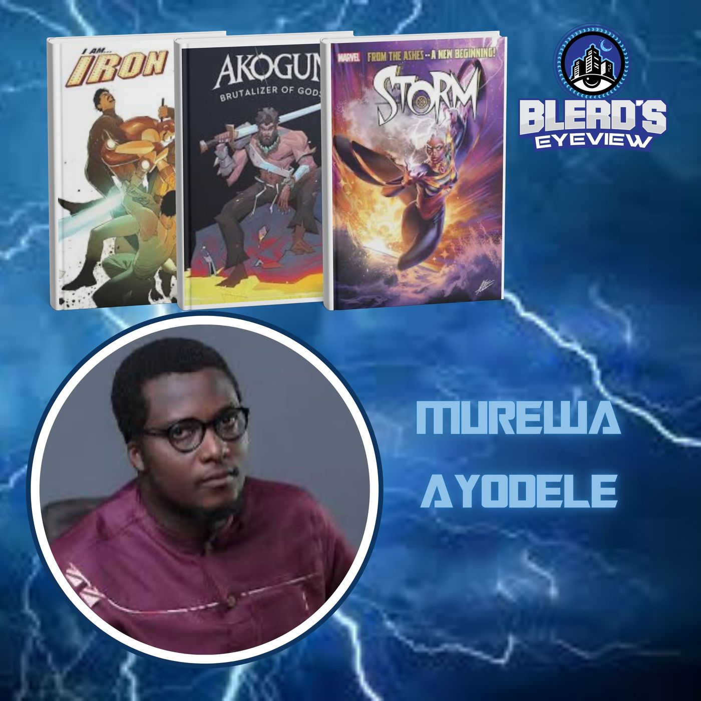 S14E017: Comic Writer Murewa Ayodele/ Top 10 Moments Storm Showed She Is HER! episode artwork