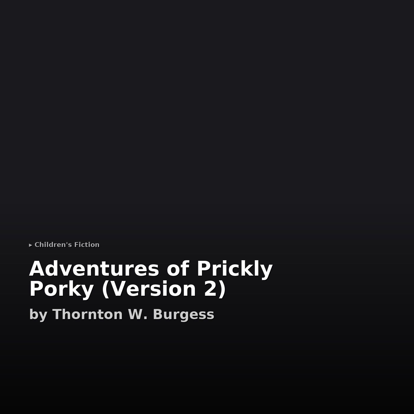 Adventures of Prickly Porky, Enhanced Edition