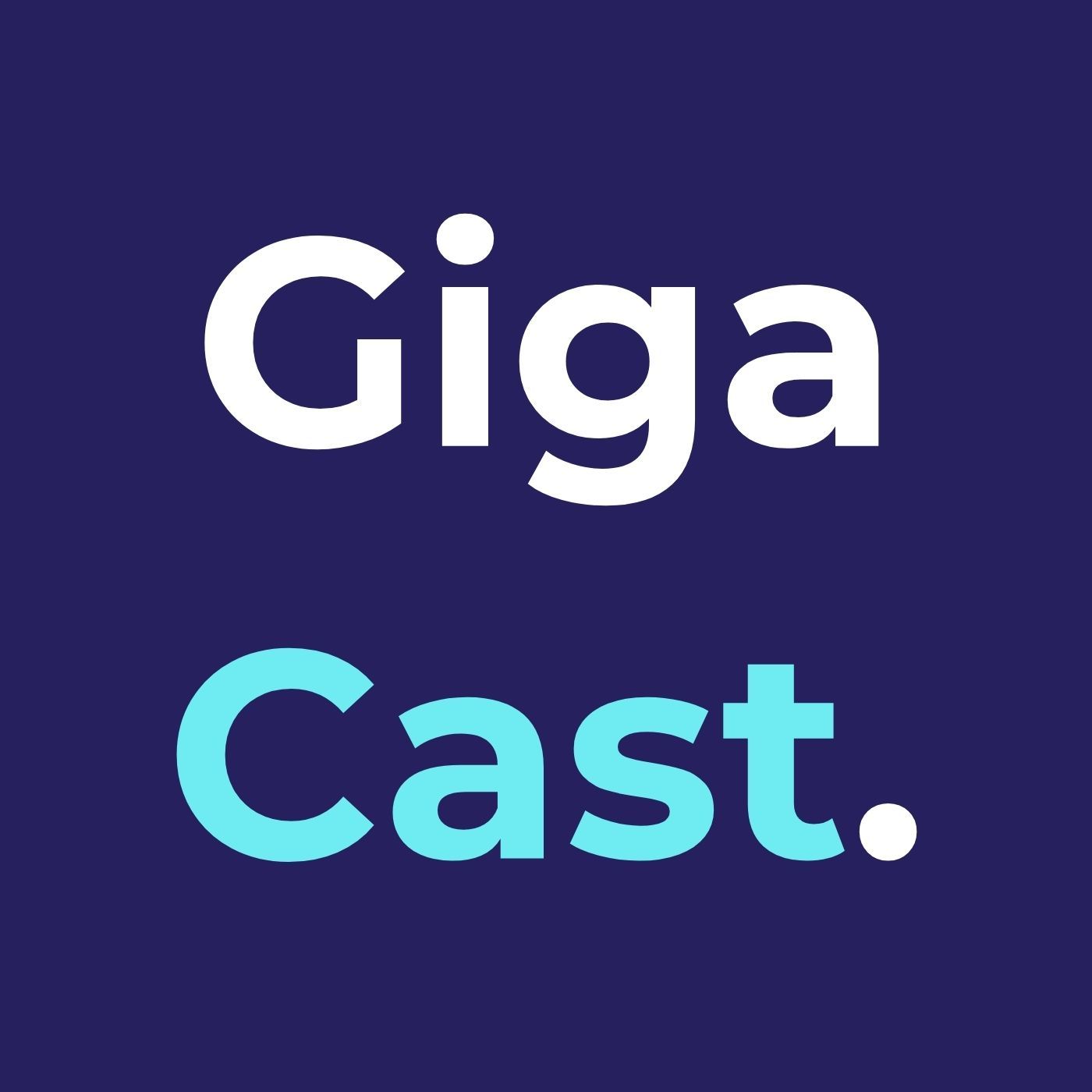 GigaCast #05.T1 - Empreendedorismo: sonhe grande, comece pequeno e aja rápido