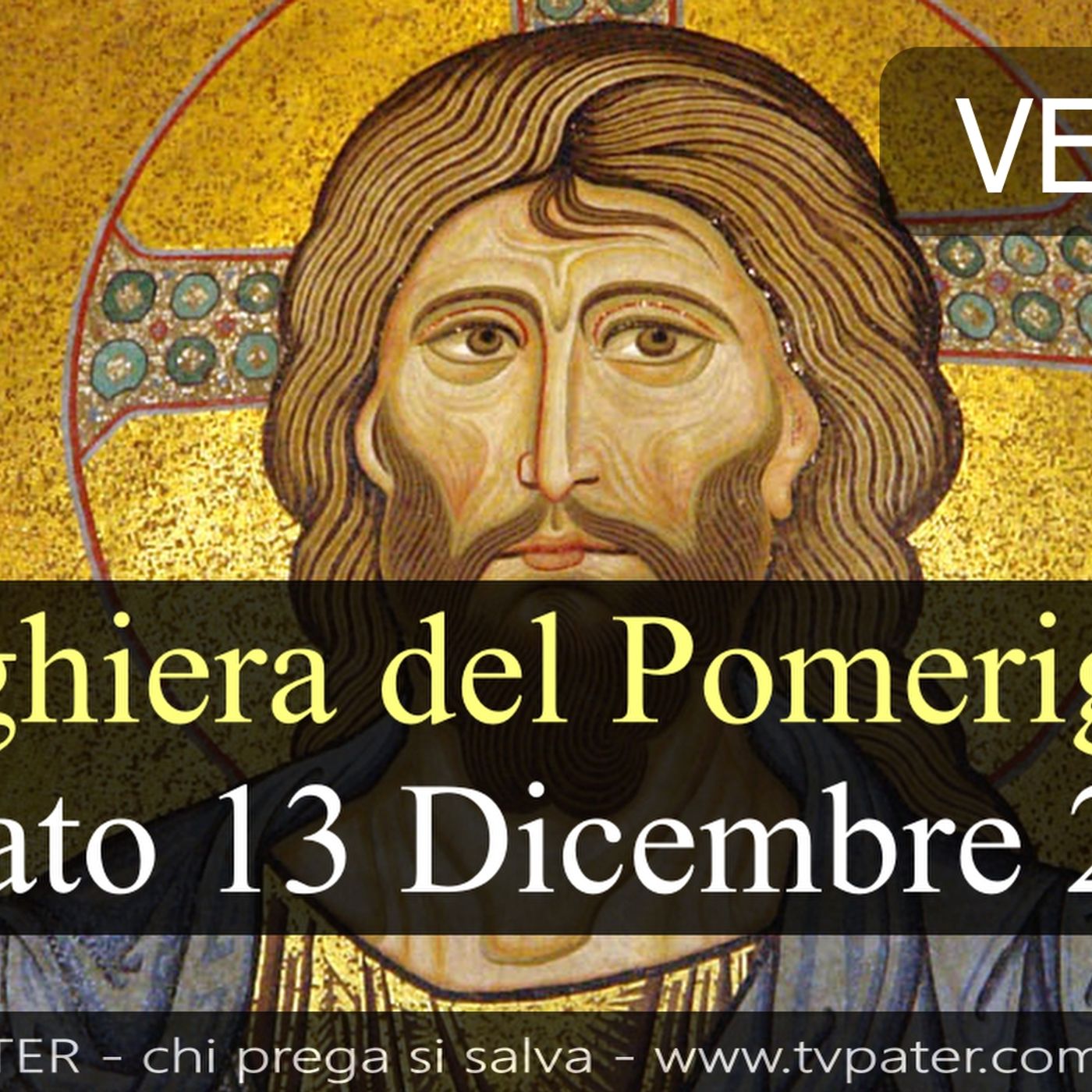 Preghiera del Pomeriggio SABATO 13 DICEMBRE 2025 ❤️ Primi Vespri III Domenica di Avvento Preghiera del Pomeriggio SABATO 13 DICEMBRE 2025 ❤️ Primi Vespri III Domenica di Avvento
