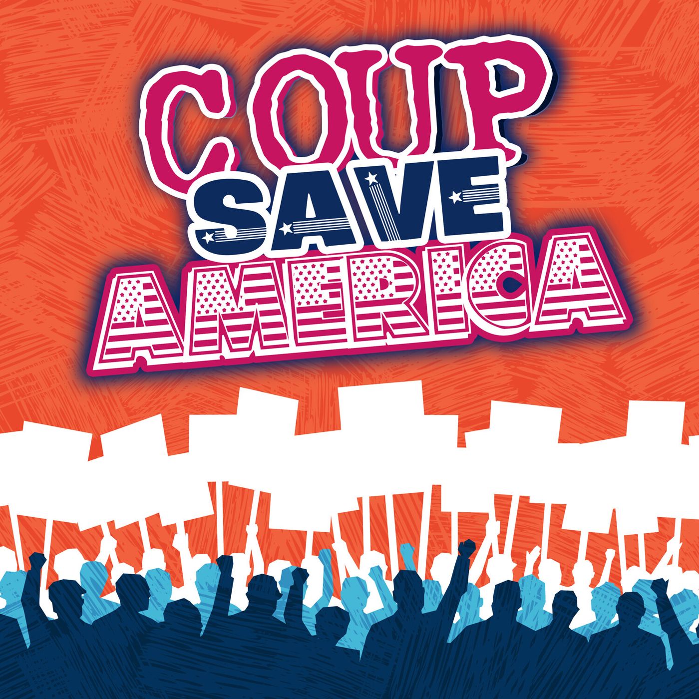Coup Save America
