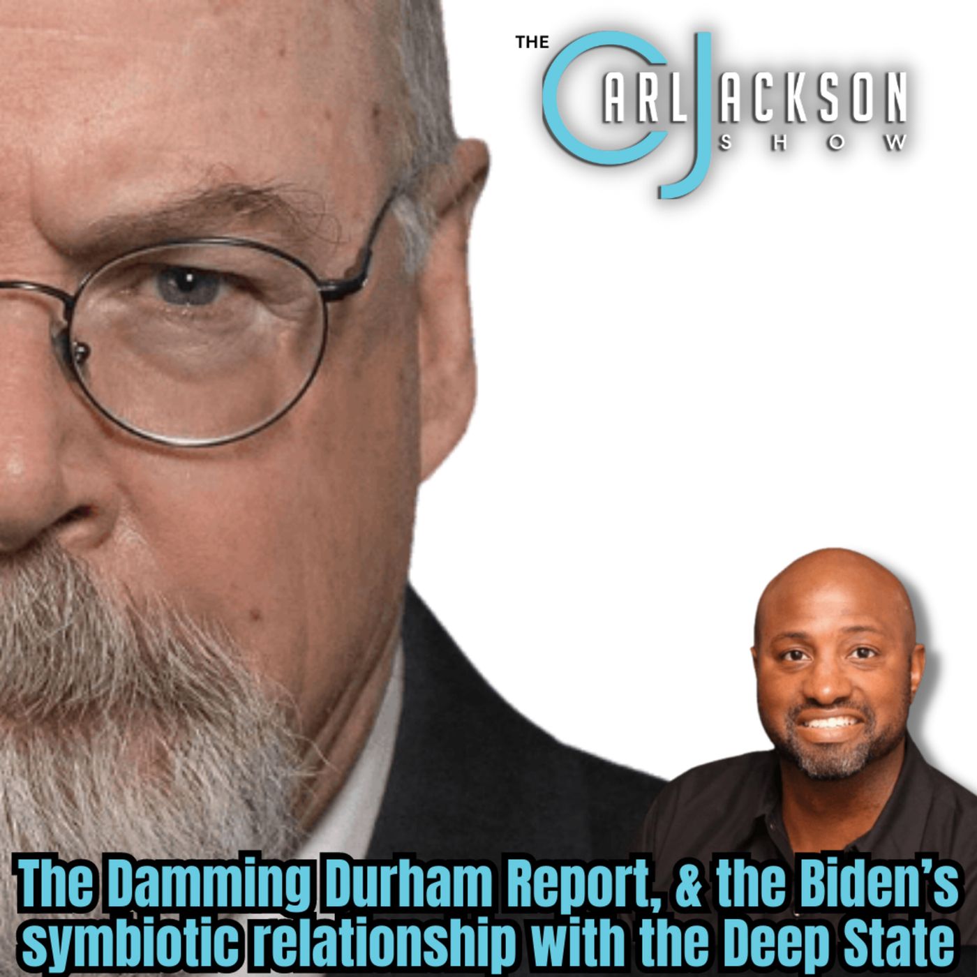 The Damming Durham Report, & the  Biden’s symbiotic relationship with the Deep State