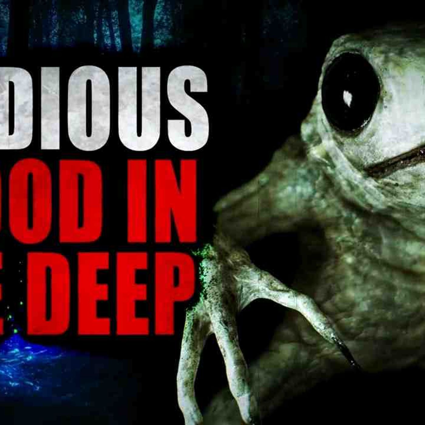 _Uridious Blood in the Deep_ _ Creepypasta Storytime episode artwork