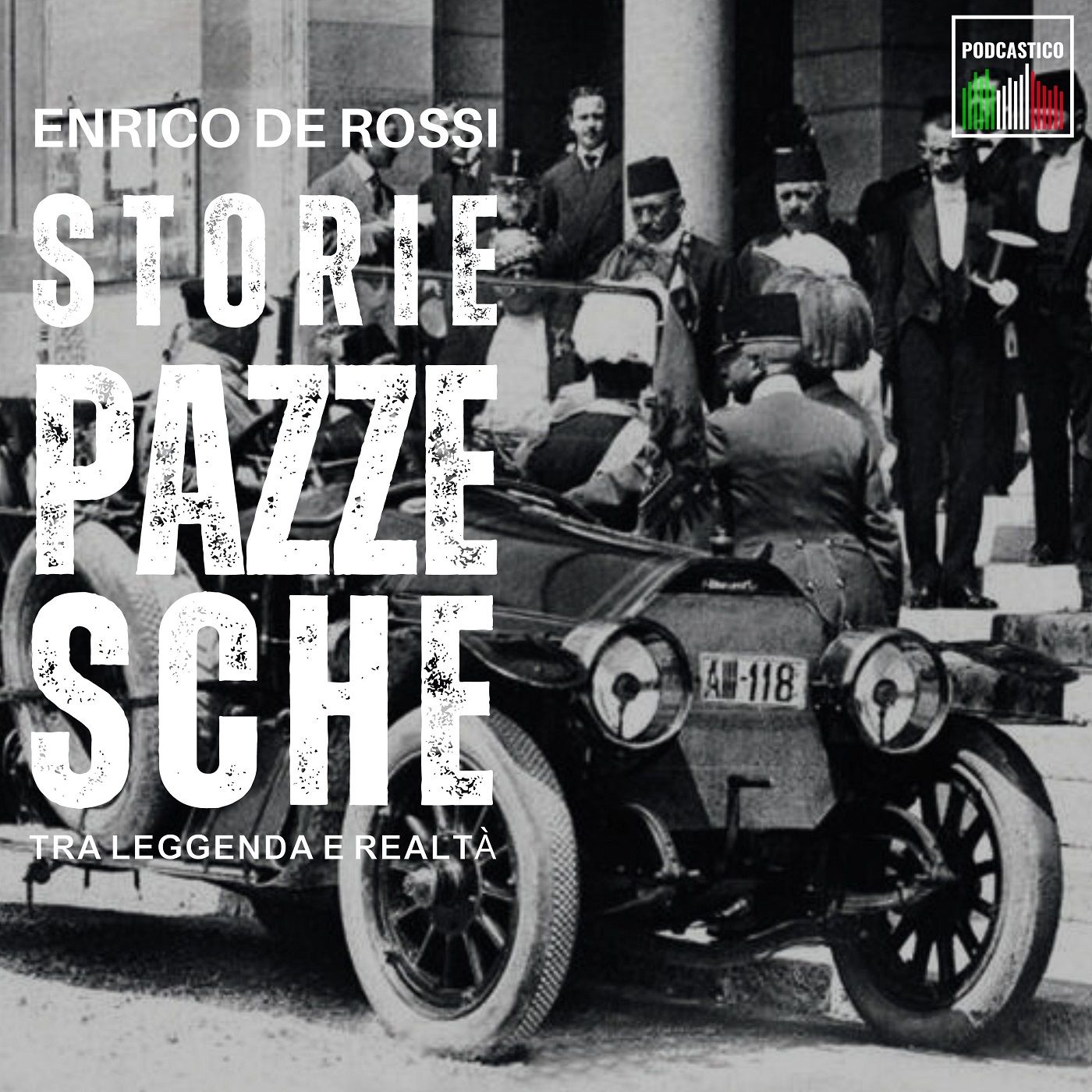 Storie pazzesche, tra leggenda e realtà