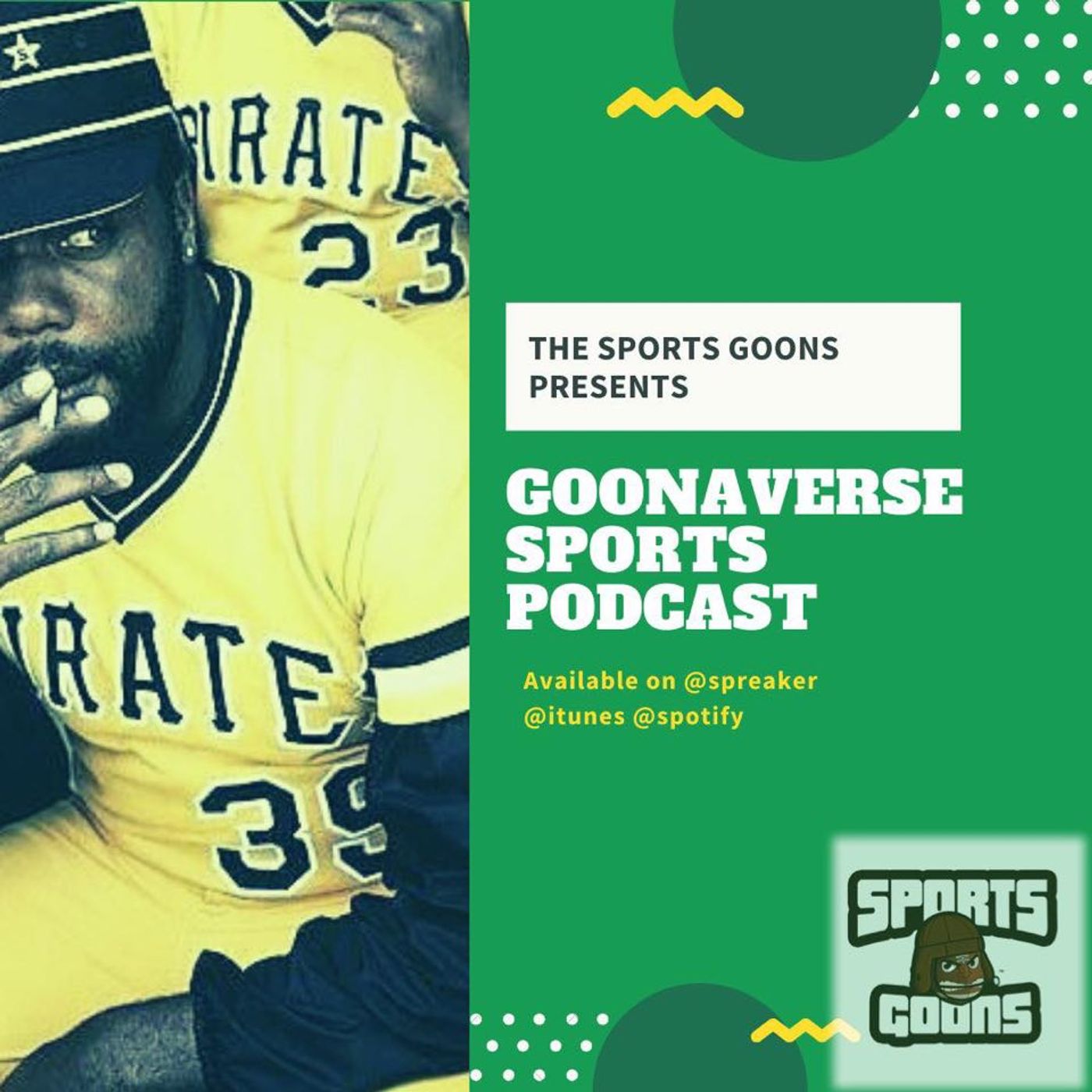 The Goonaverse Sports Podcast