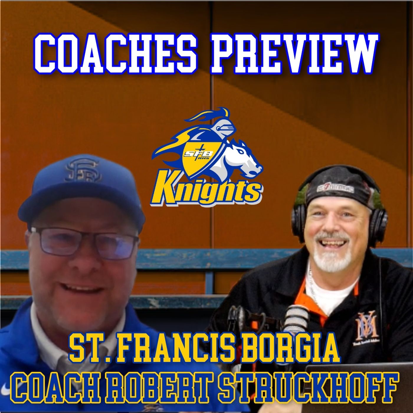 Coaches Preview | St. Franics Borgia Coach Robert Struckhoff | YBMcast episode artwork