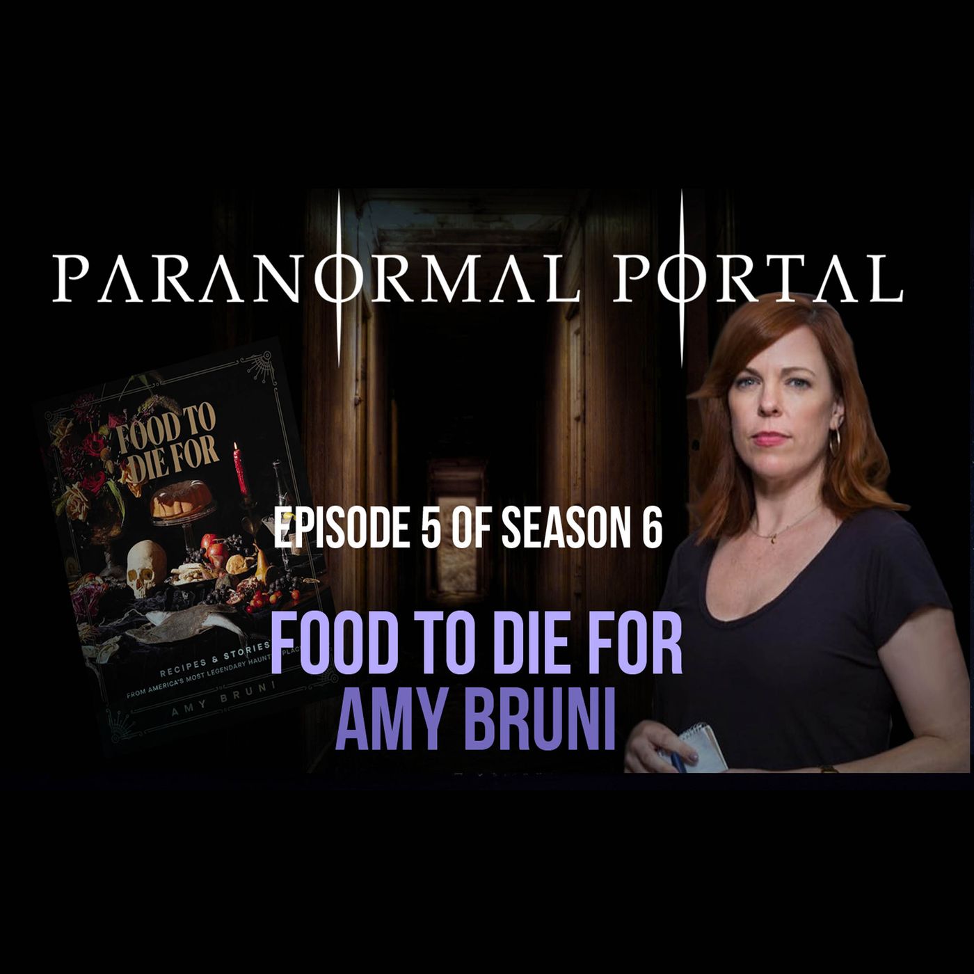 S6EP05 - Food To Die For - Amy Bruni episode artwork