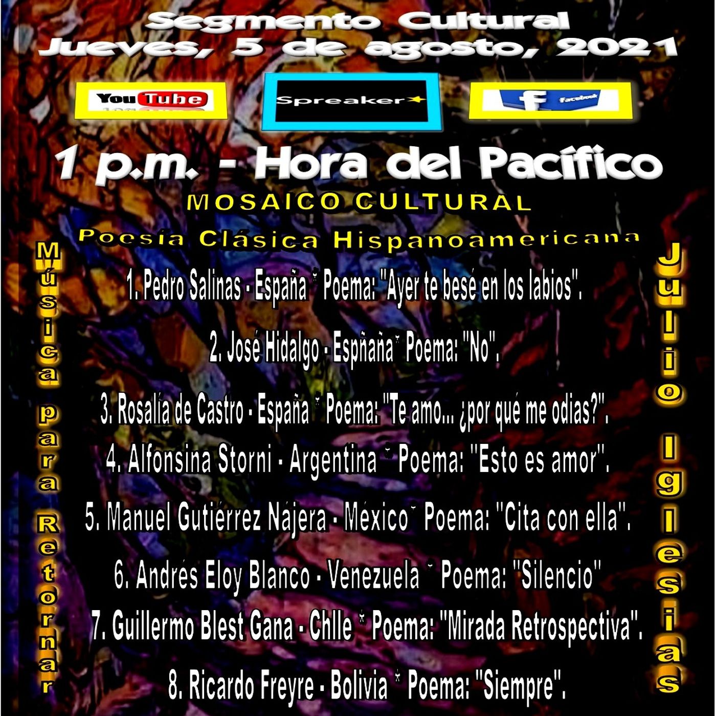 Mosaico Cultural - Poesía Clásica Hispanoamericana + Música del cantautor Julio Iglesias*España episode artwork