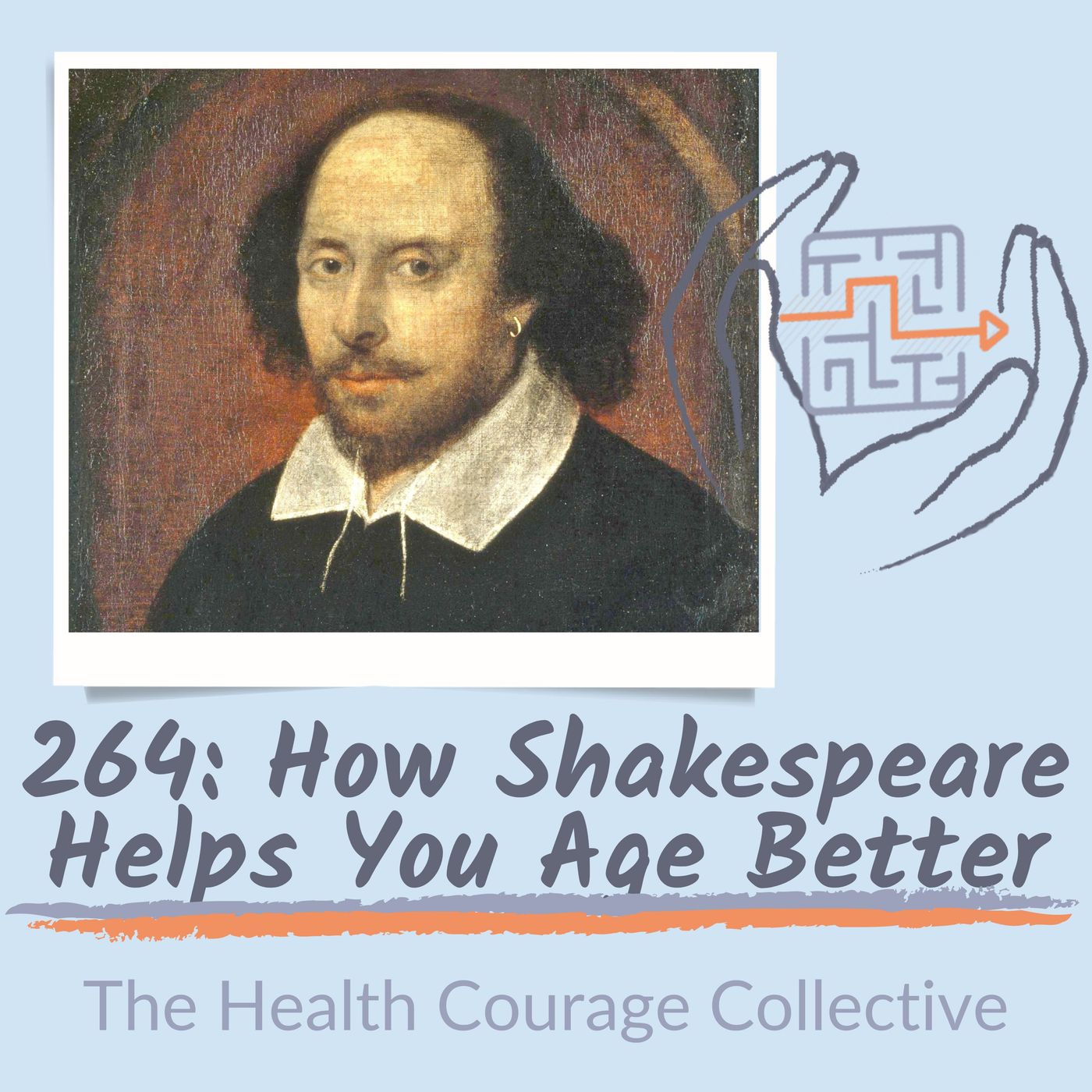 264: How Shakespeare Helps You Age Better episode artwork