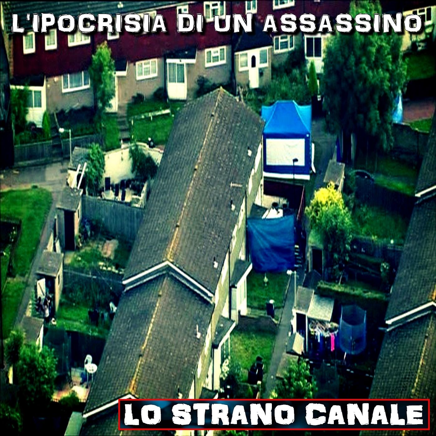 cover of episode L'IPOCRISIA DI UN ASSASSINO - Il caso di Tia Sharp (Lo Strano Canale Podcast)