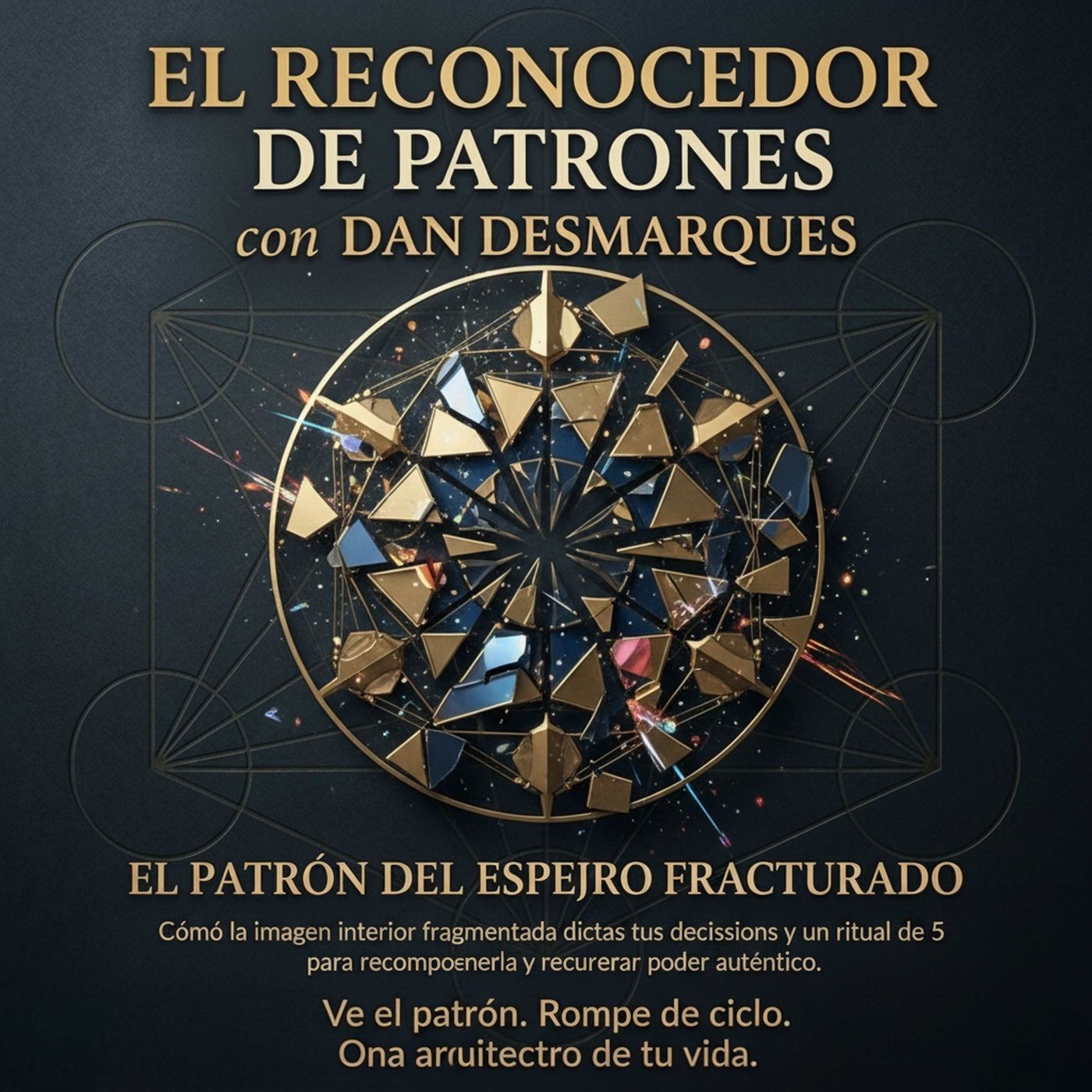 El Patrón del Espejo Fracturado episode artwork